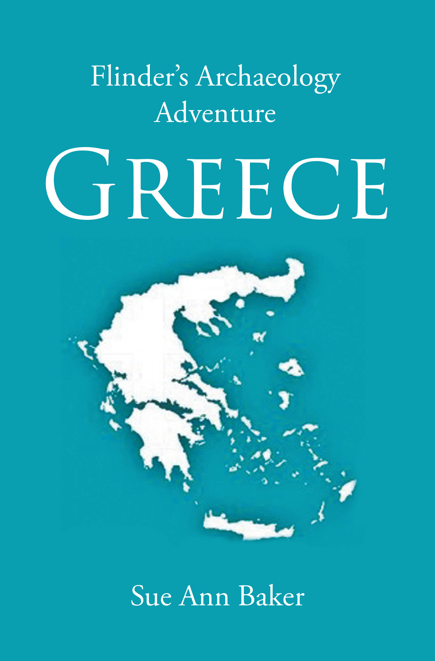 Flinder's Archaeology Adventure Greece Cover Image