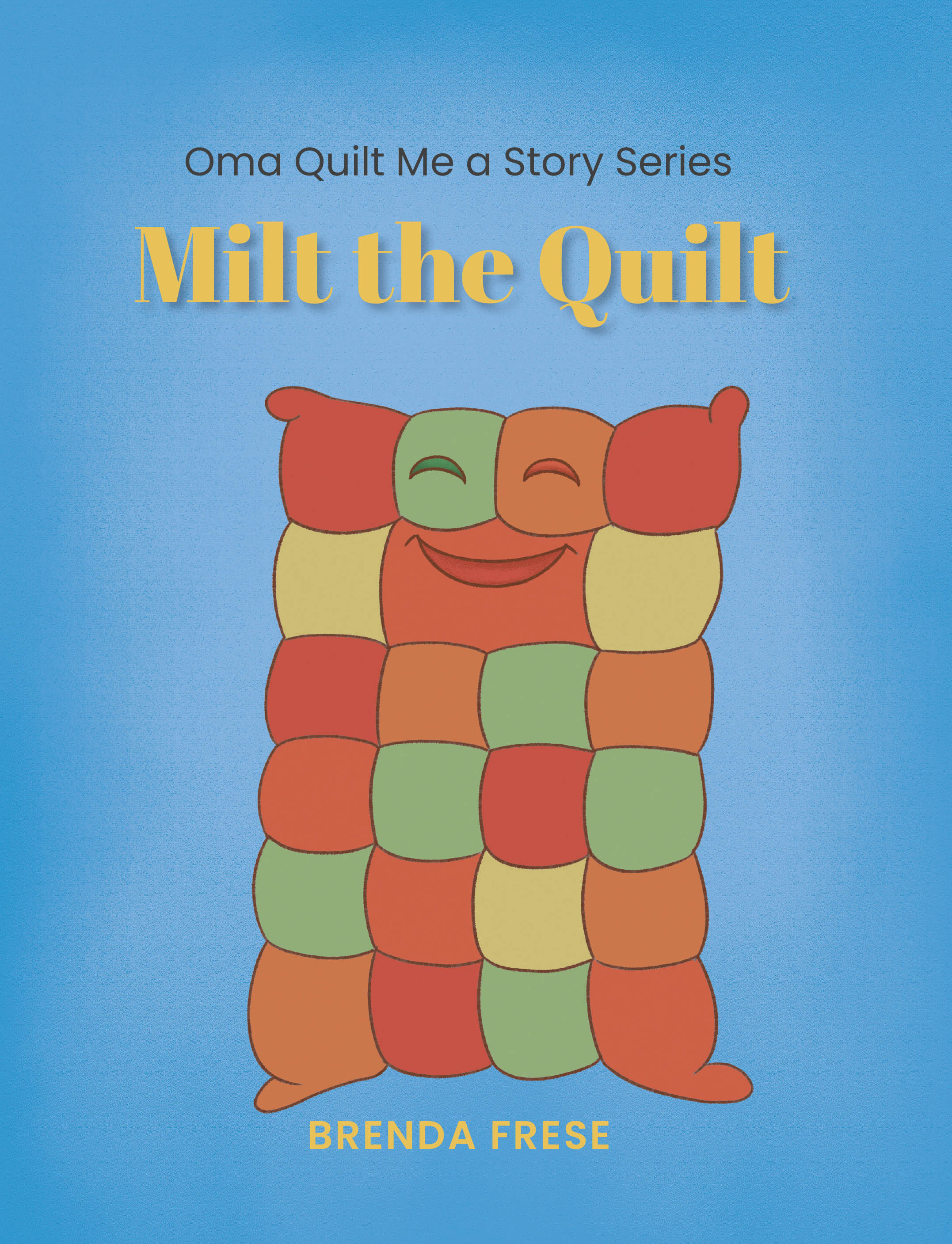 Milt the Quilt Cover Image