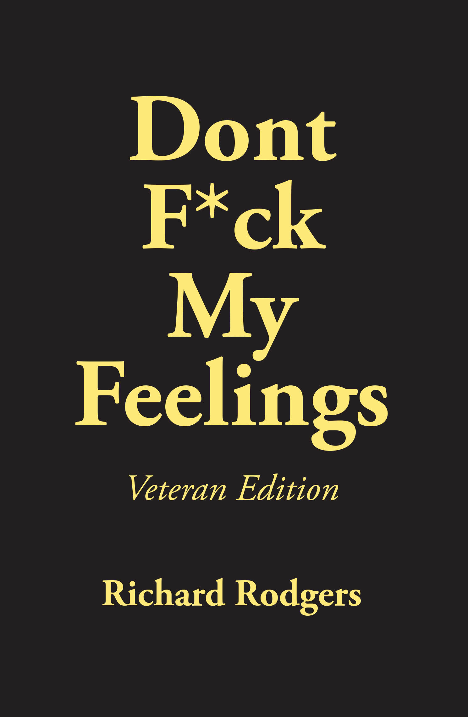 Dont F*ck My Feelings Cover Image