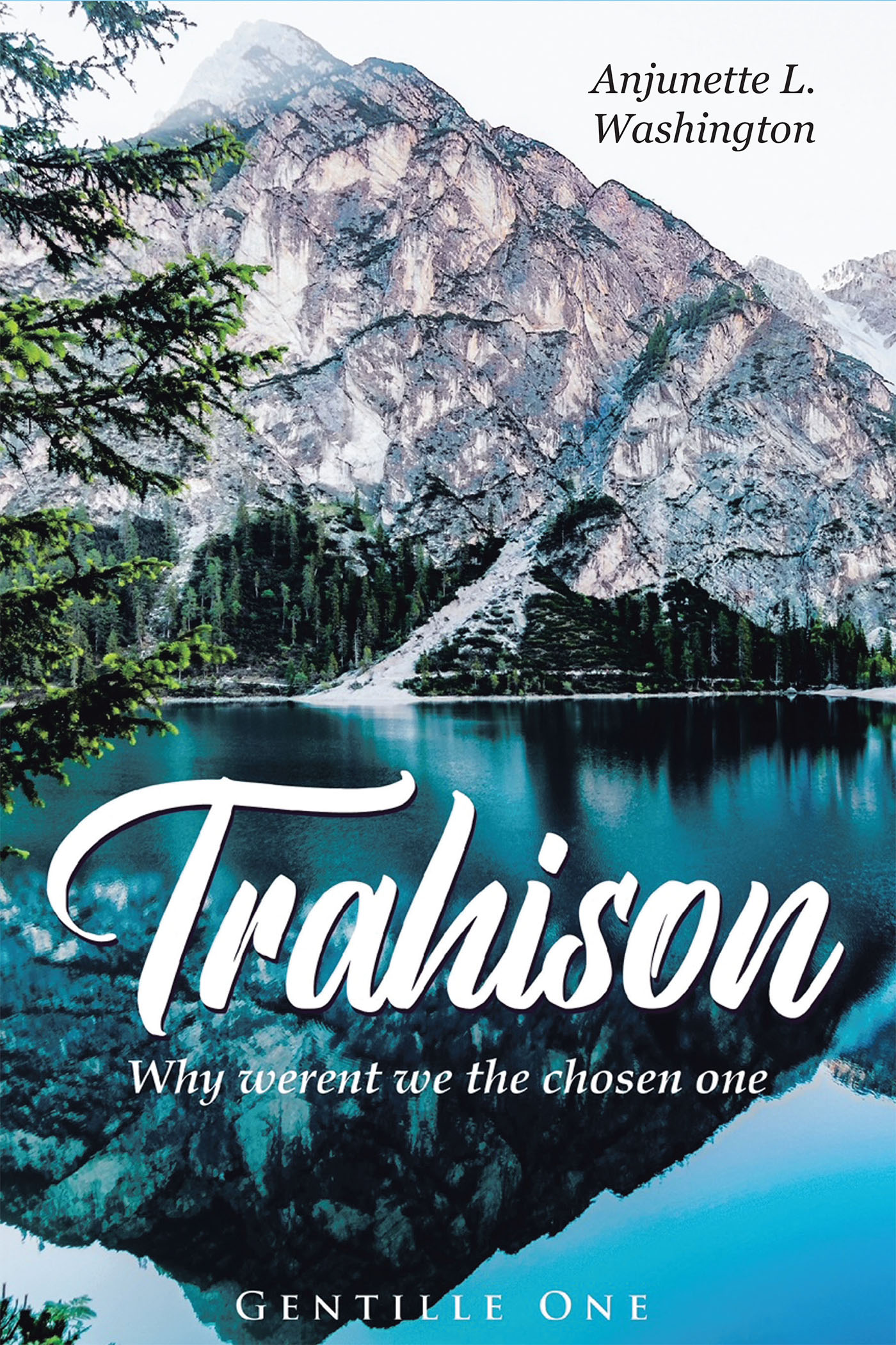 Trahison Why Weren't We the Chosen Ones Cover Image