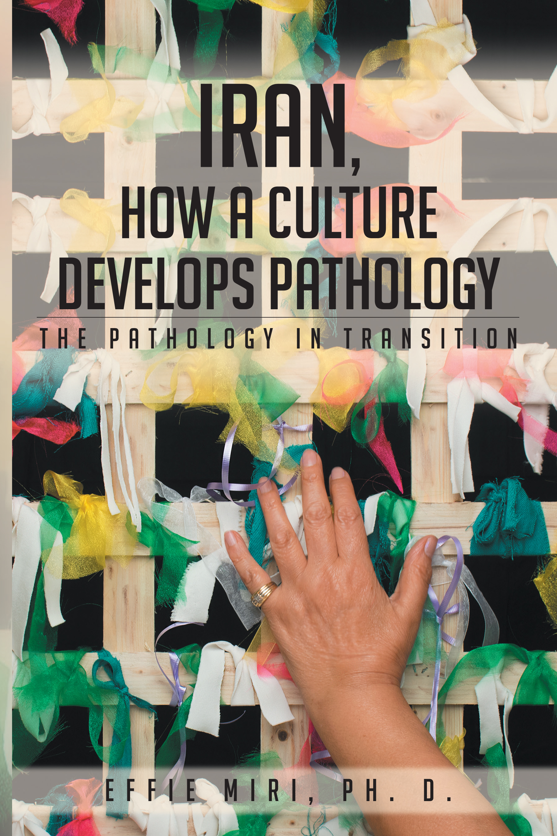Iran, How a Culture Develops Pathology Cover Image