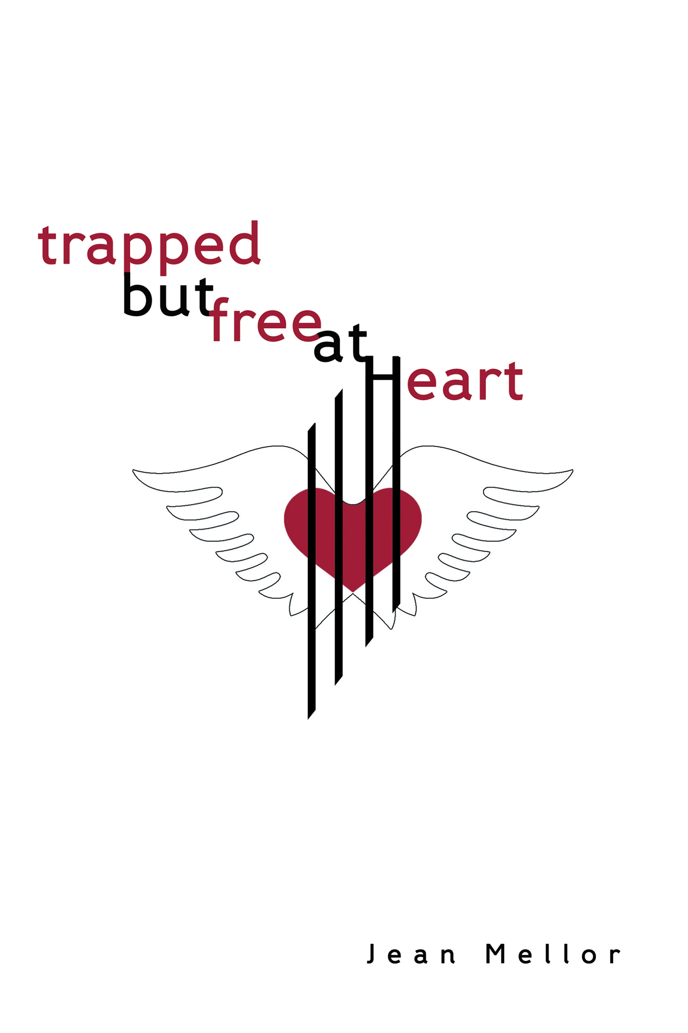 Trapped but Free at Heart Cover Image