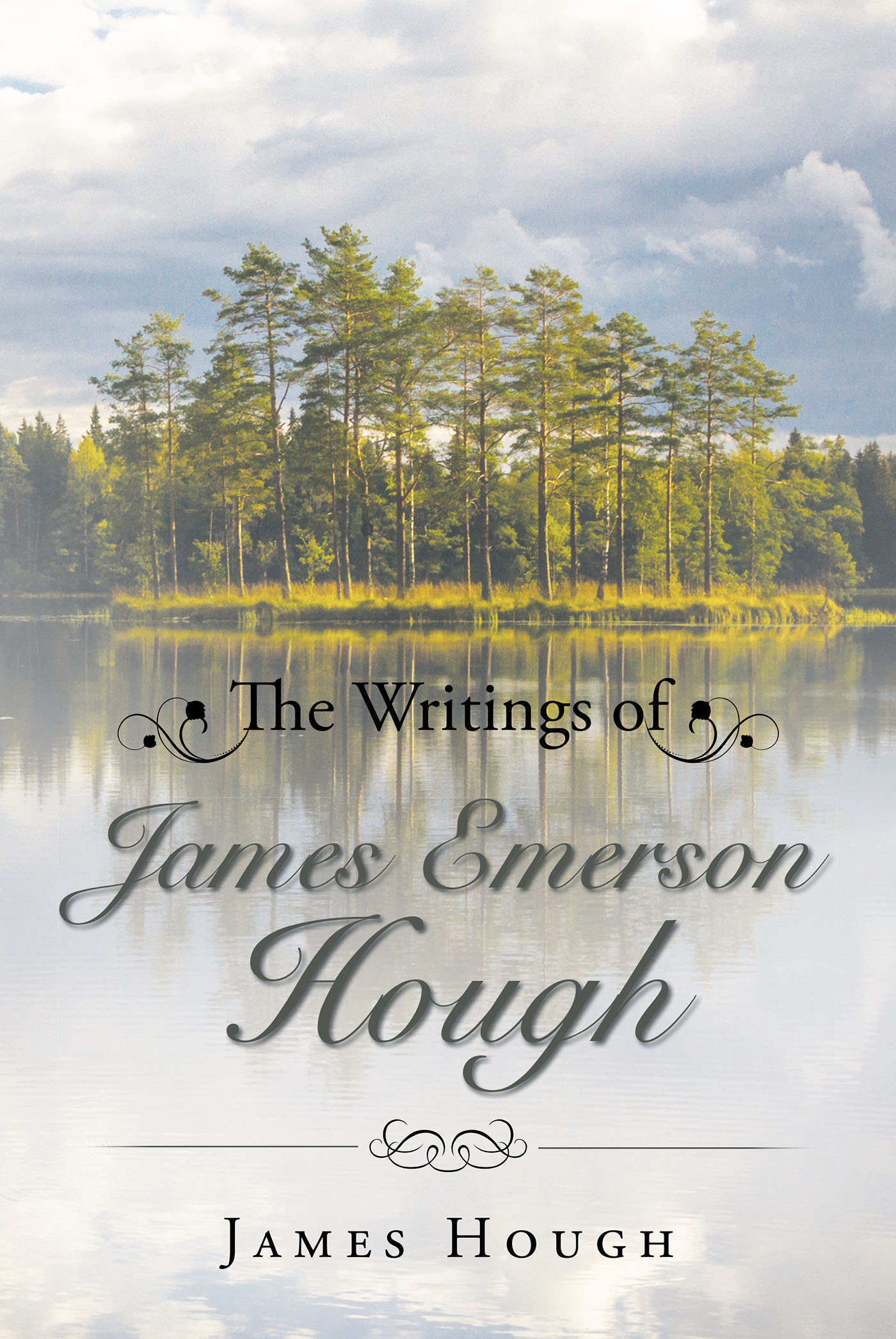 The Writings of James Emerson Hough Cover Image