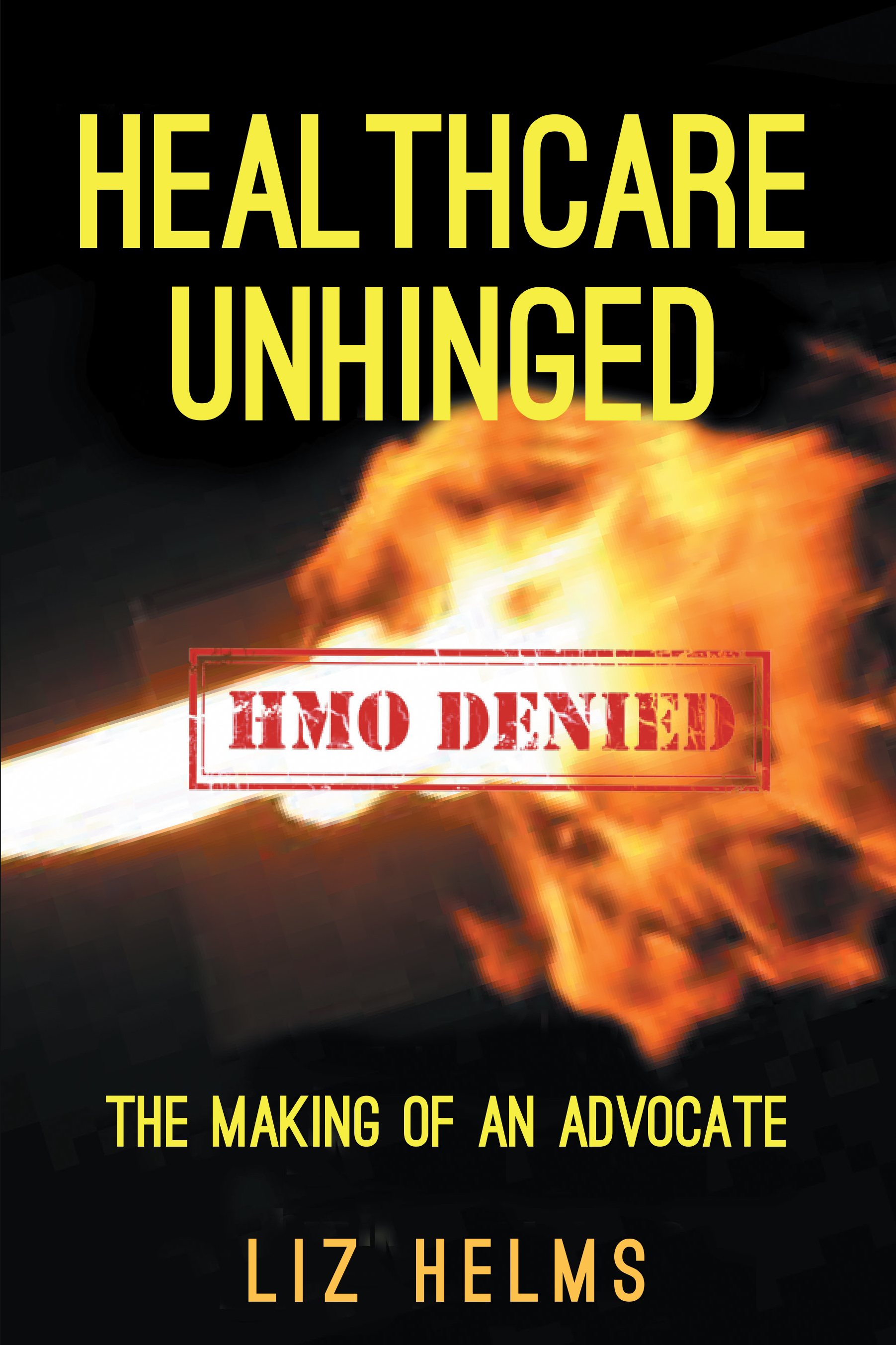 Healthcare Unhinged Cover Image