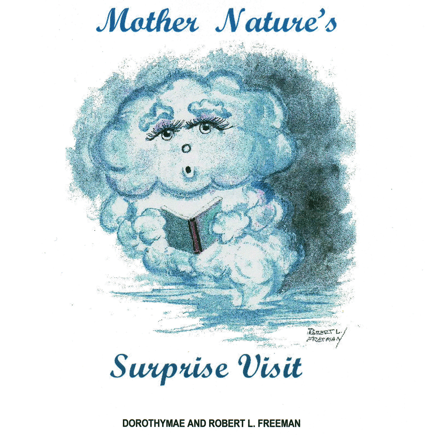 Mother Nature's Surprise Visit Cover Image