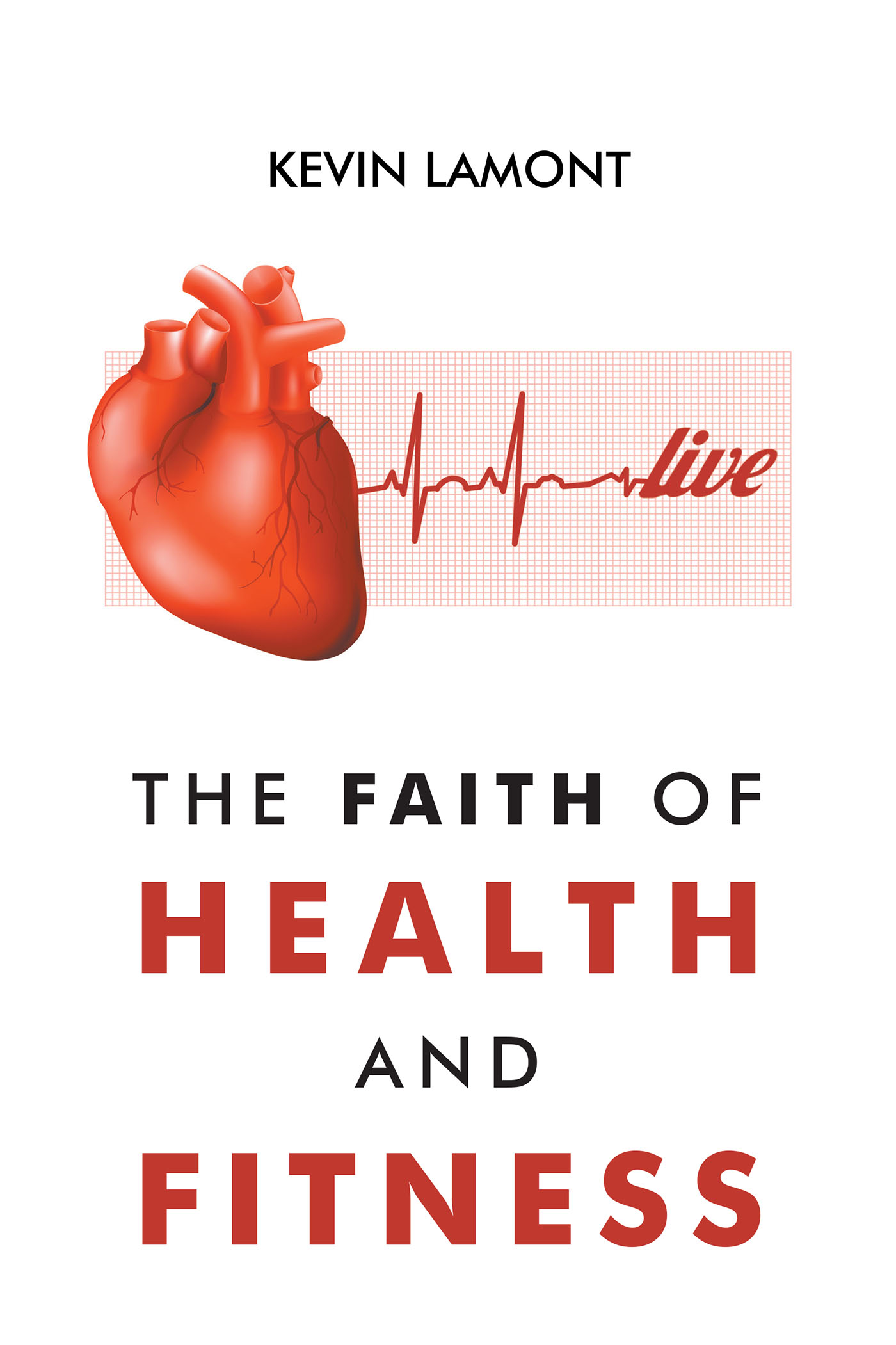 The Faith of Health and Fitness Cover Image