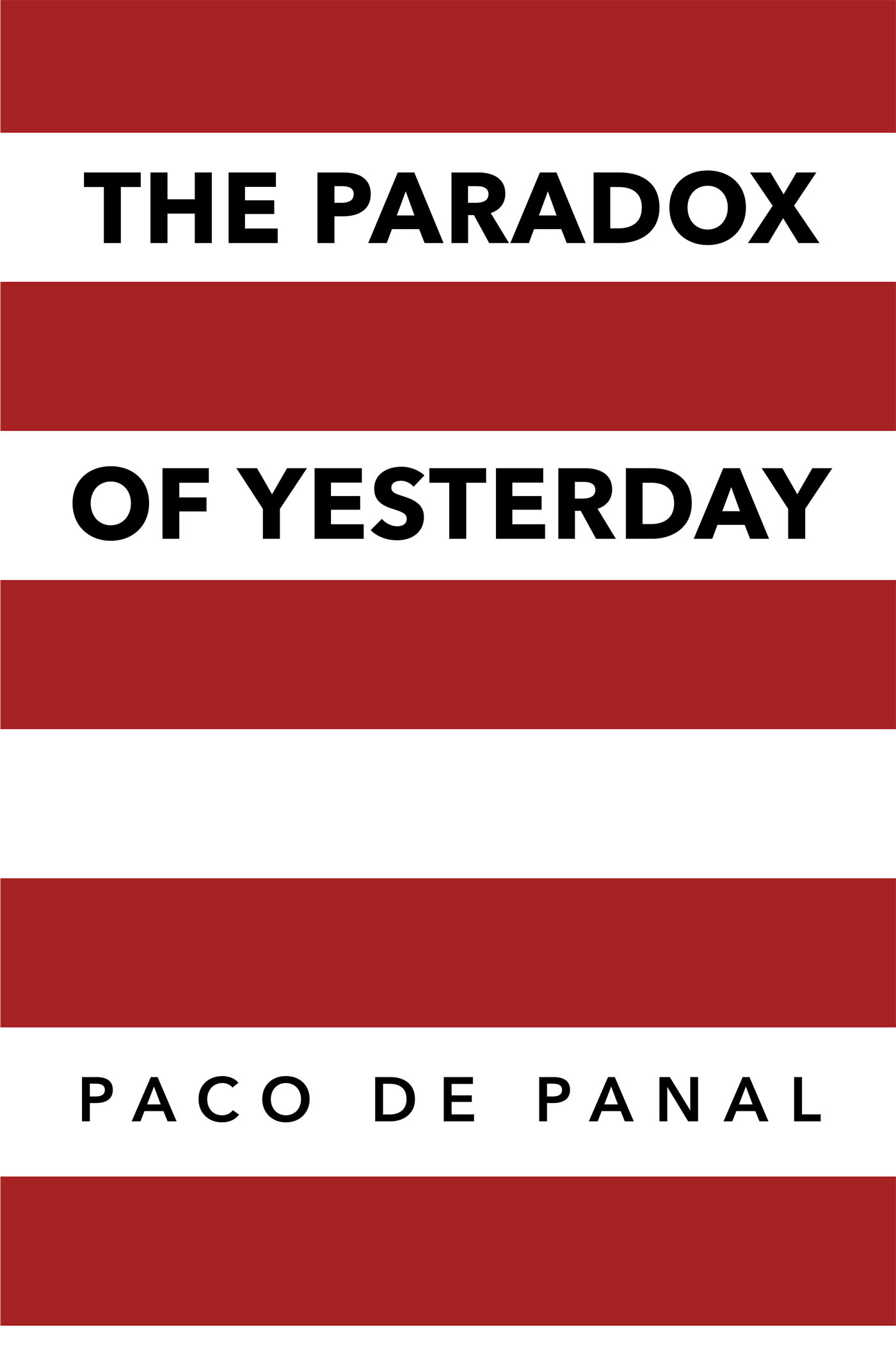 The Paradox of Yesterday Cover Image
