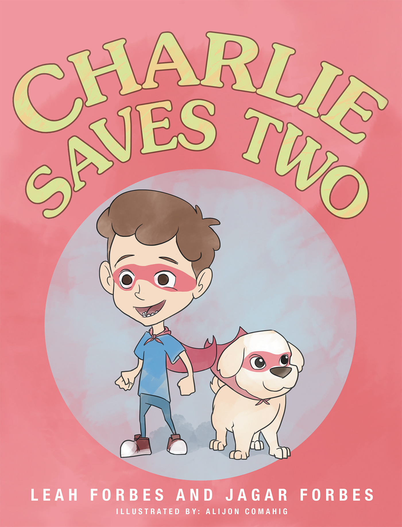 Charlie Saves Two! Cover Image