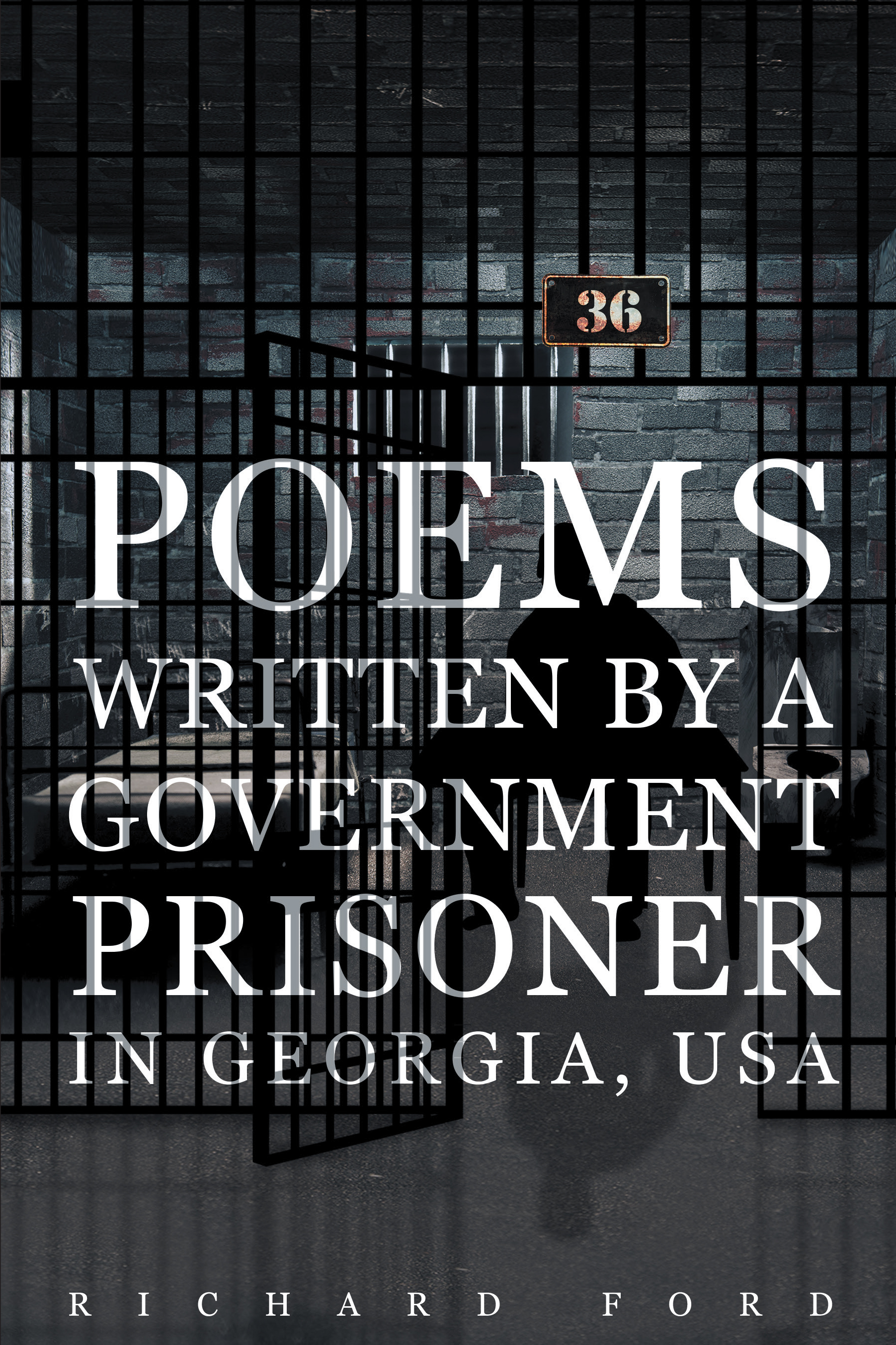 Poems Written by a Government Prisoner in Georgia, USA Cover Image