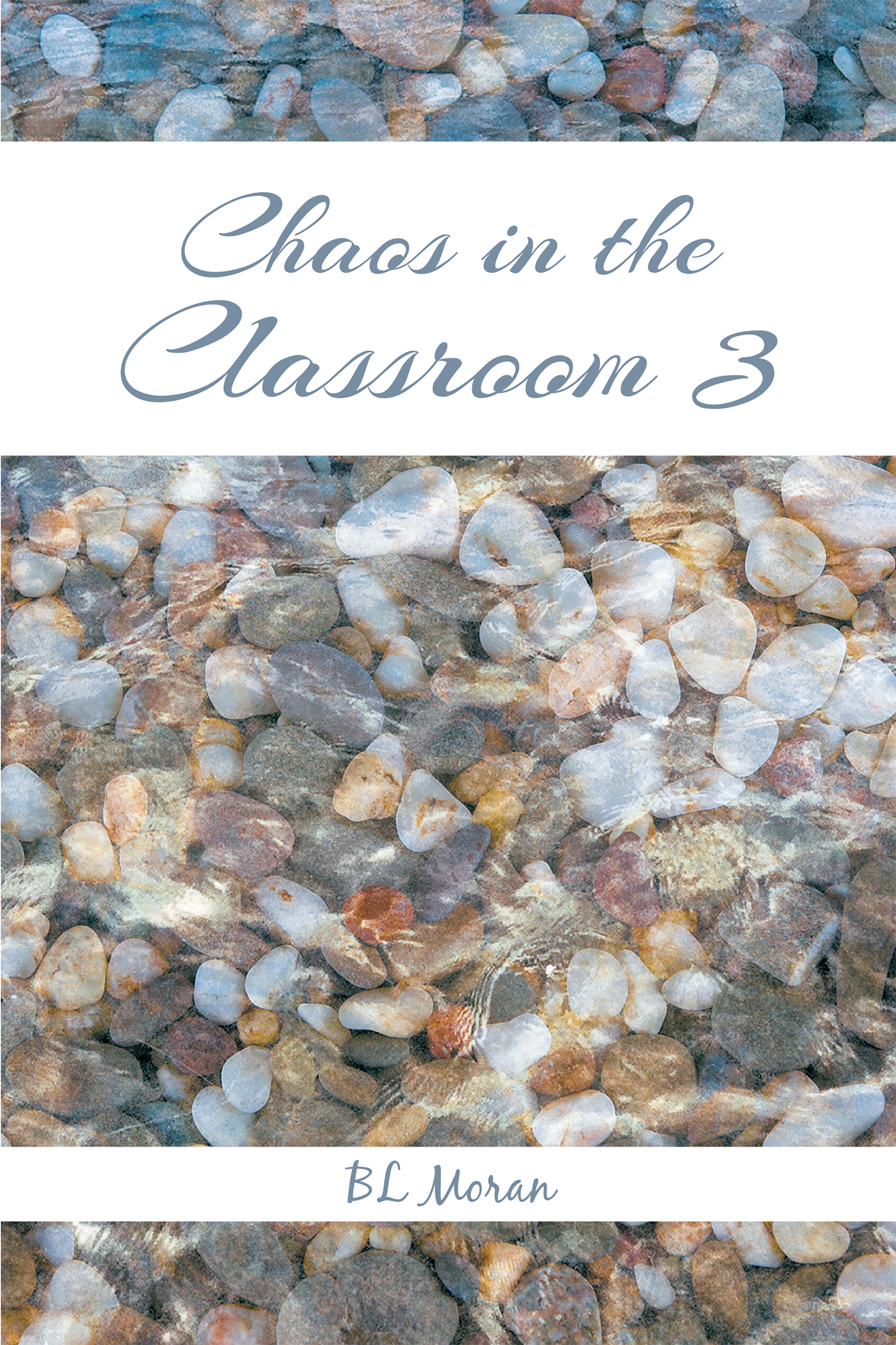 Chaos in the Classroom 3 Cover Image