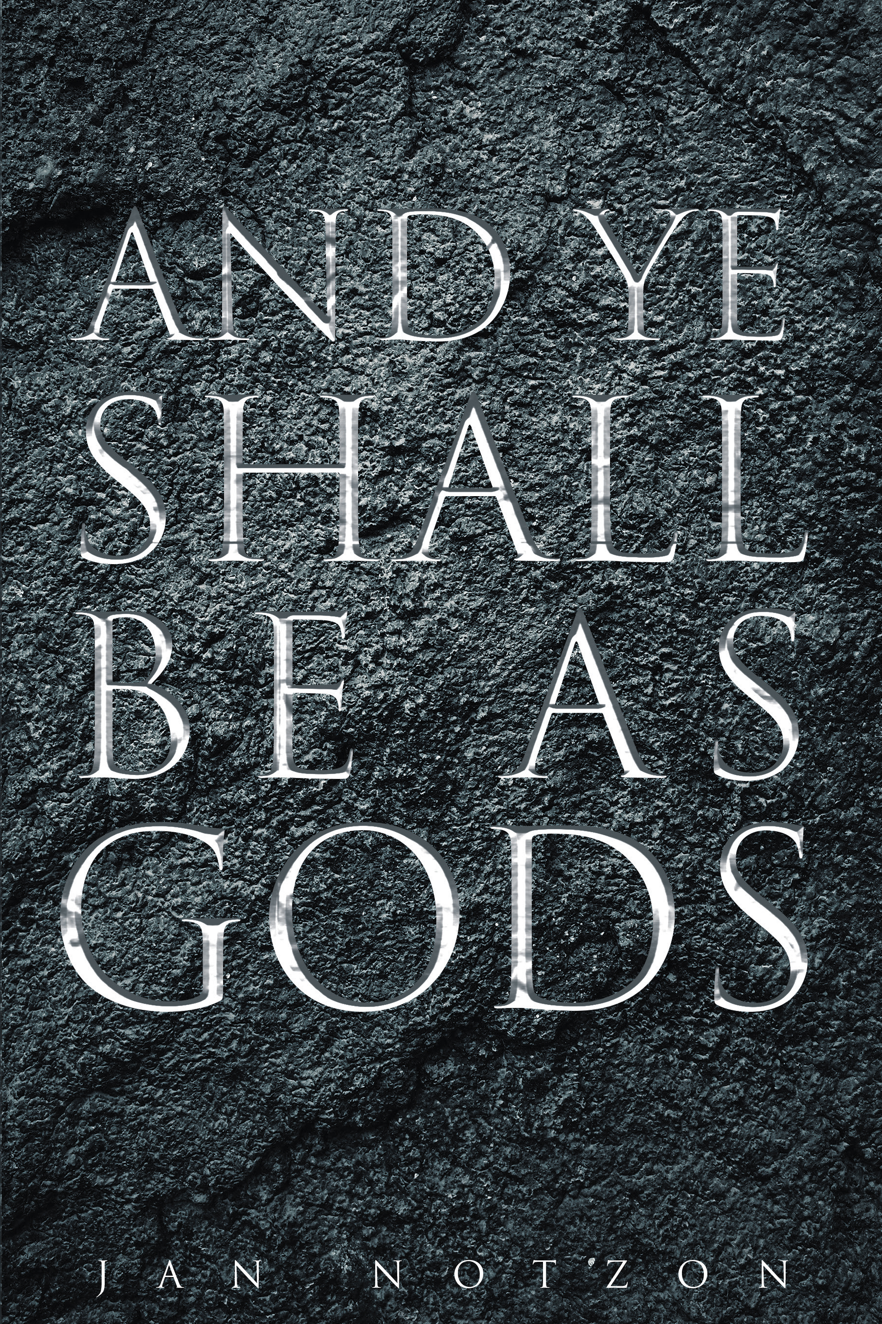 And Ye Shall Be as Gods Cover Image