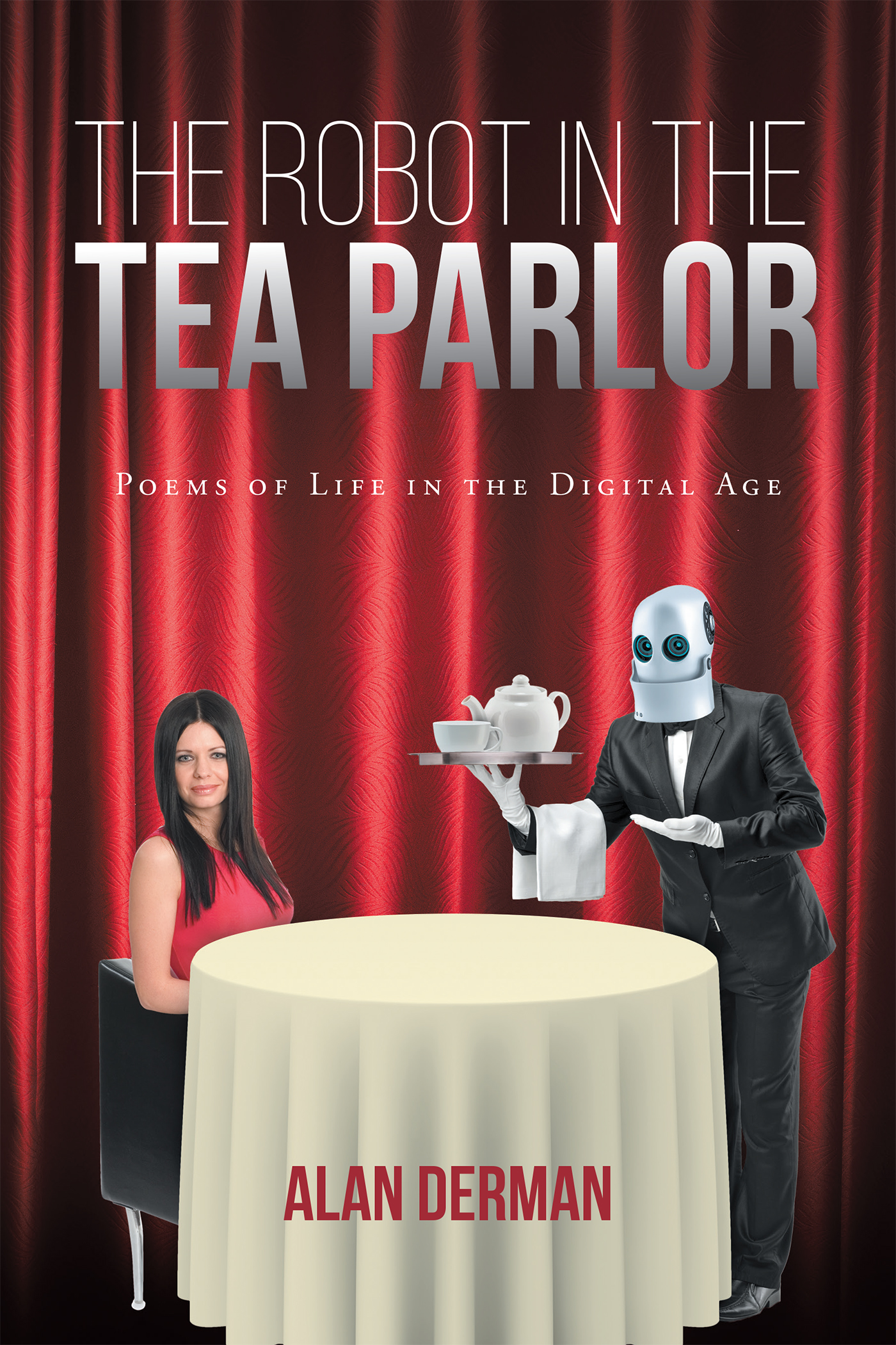 The Robot in the Tea Parlor Cover Image