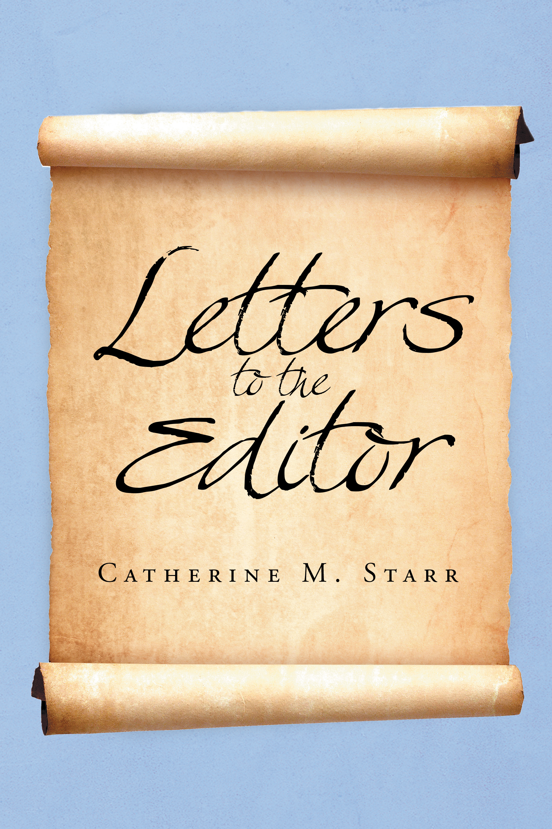 My Collection of Letters to the Editor Cover Image