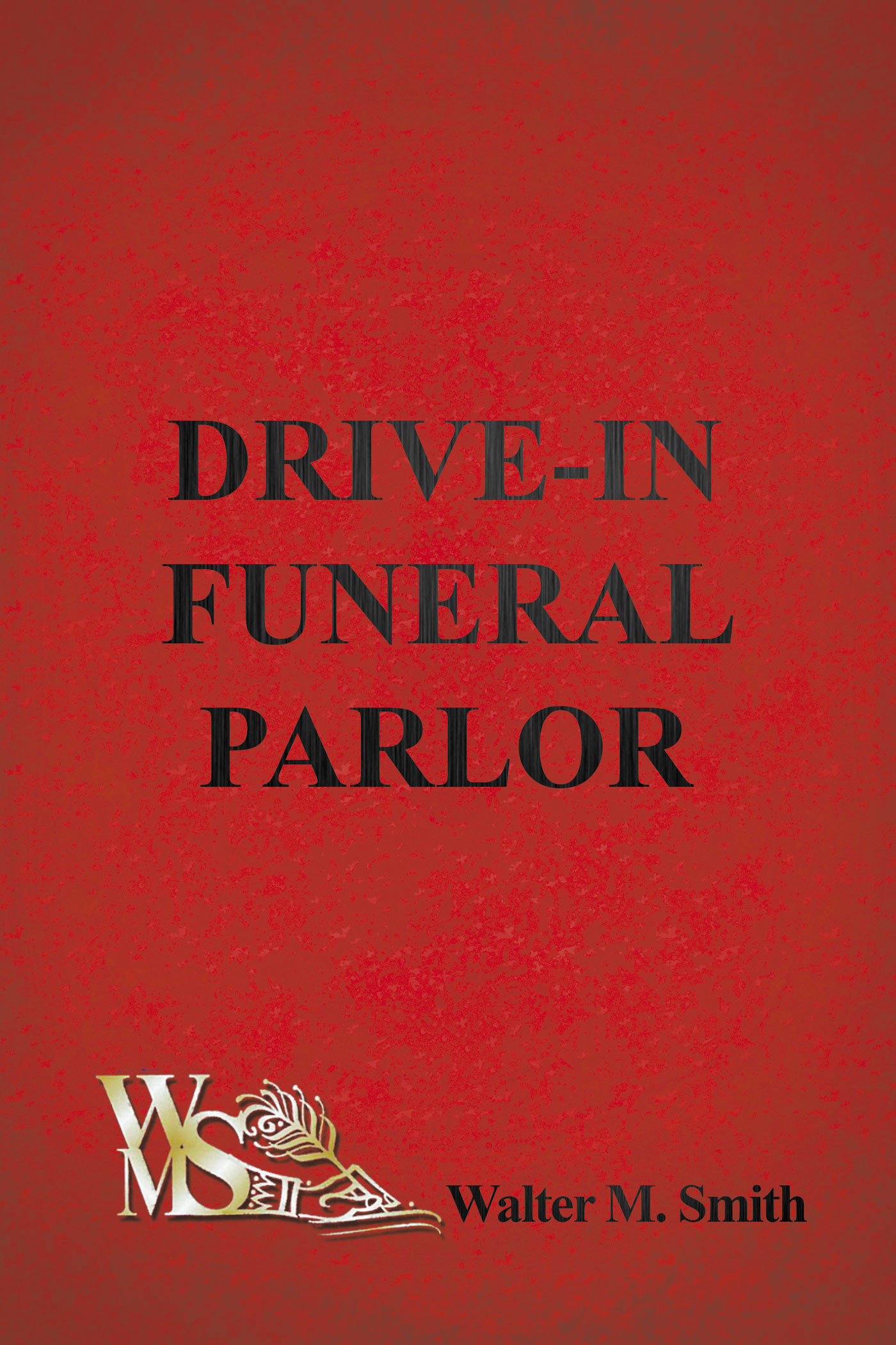 Drive-In Funeral Parlor Cover Image