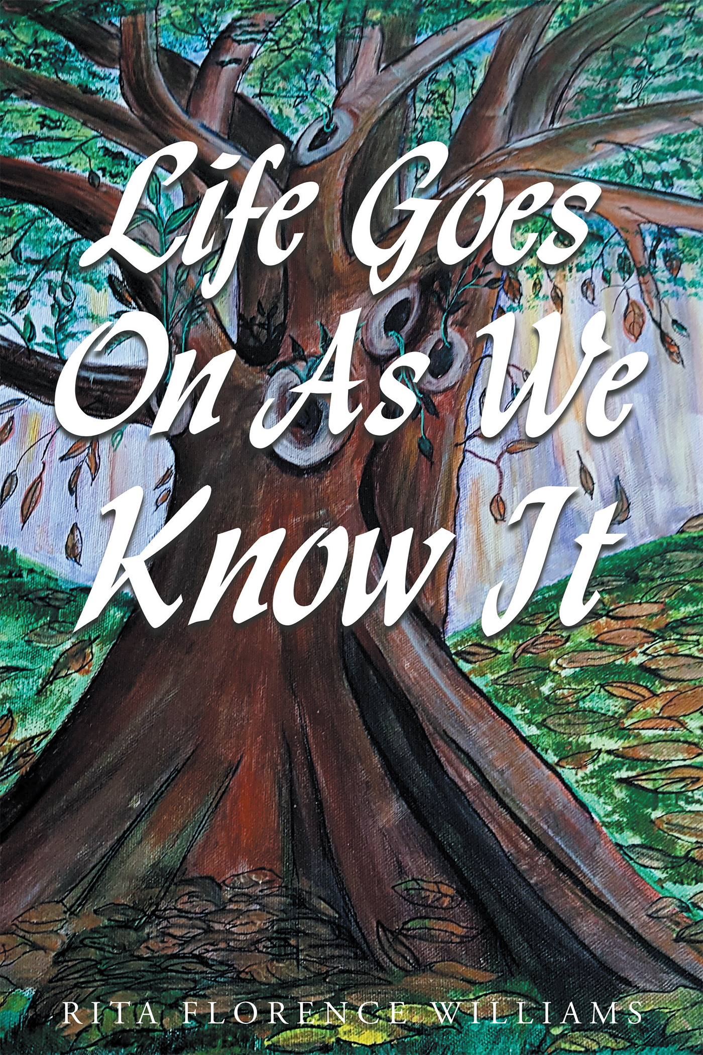 Life Goes On As We Know It Cover Image