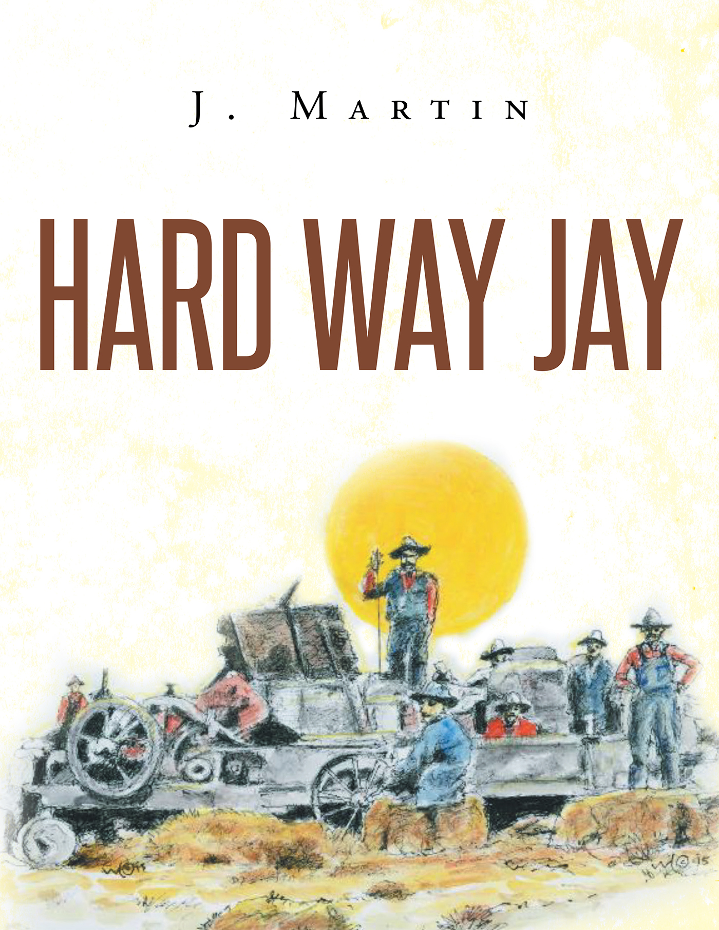 Hard Way Jay  Cover Image