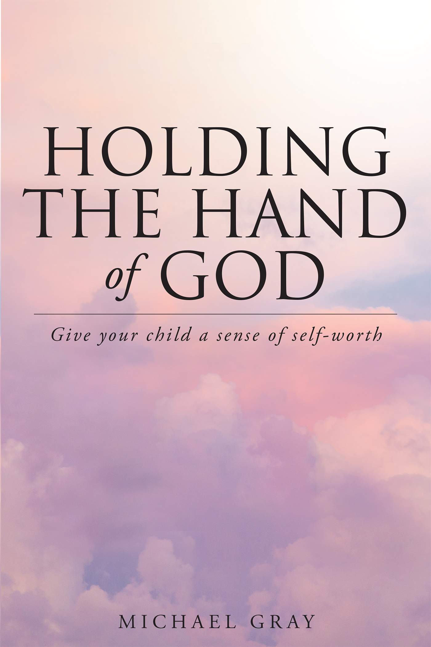 Holding the Hand of God Cover Image