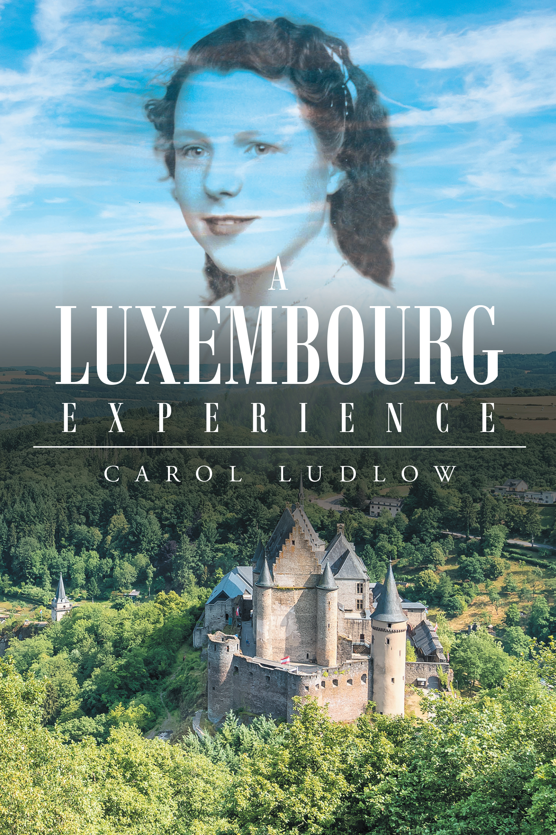 A Luxembourg Experience Cover Image