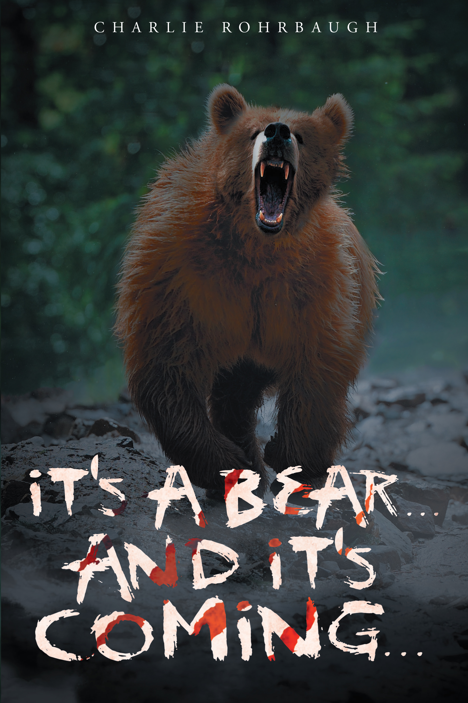 It's a Bear... And It's Coming... Cover Image