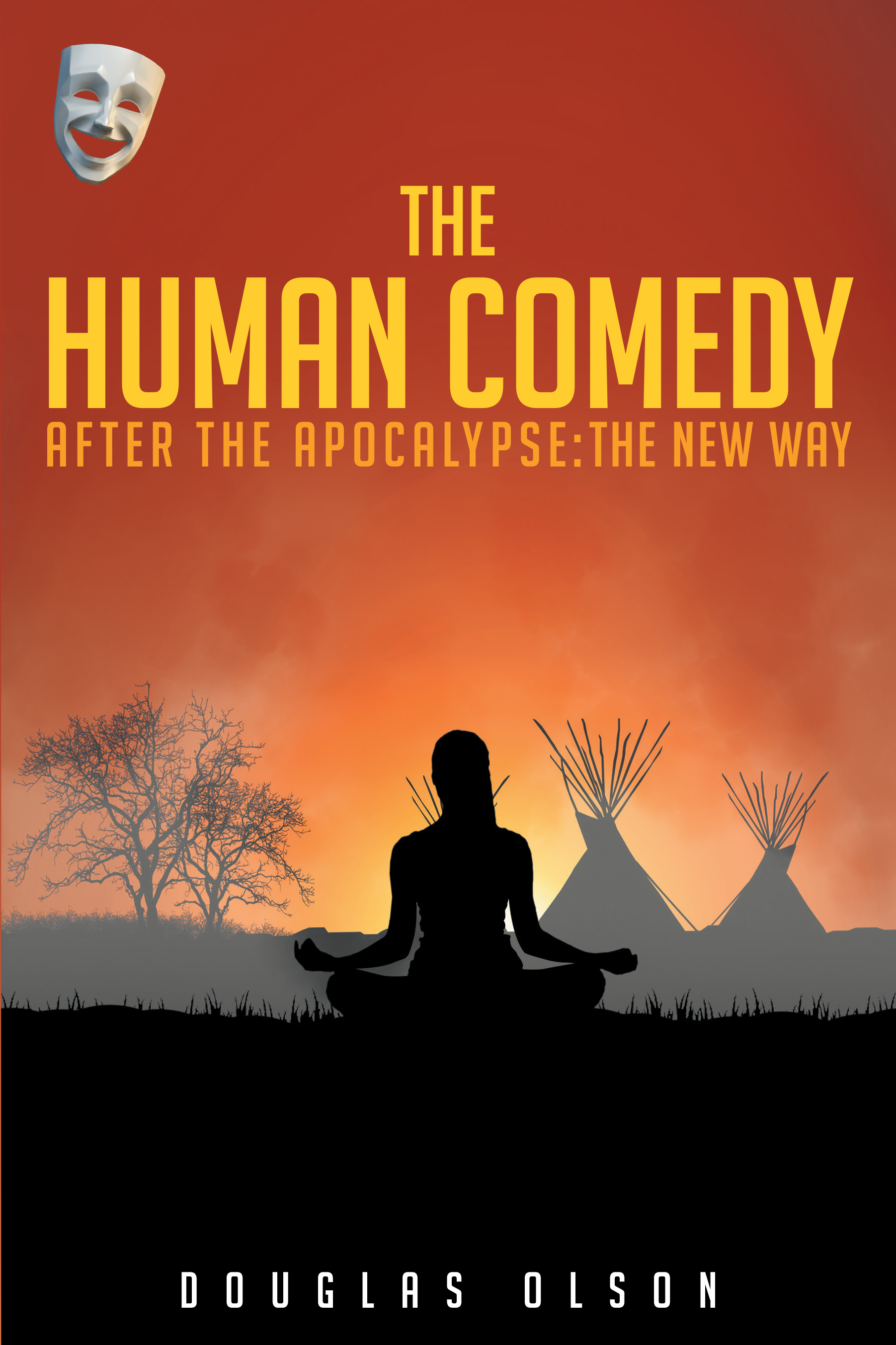 The Human Comedy After the Apocalypse Cover Image