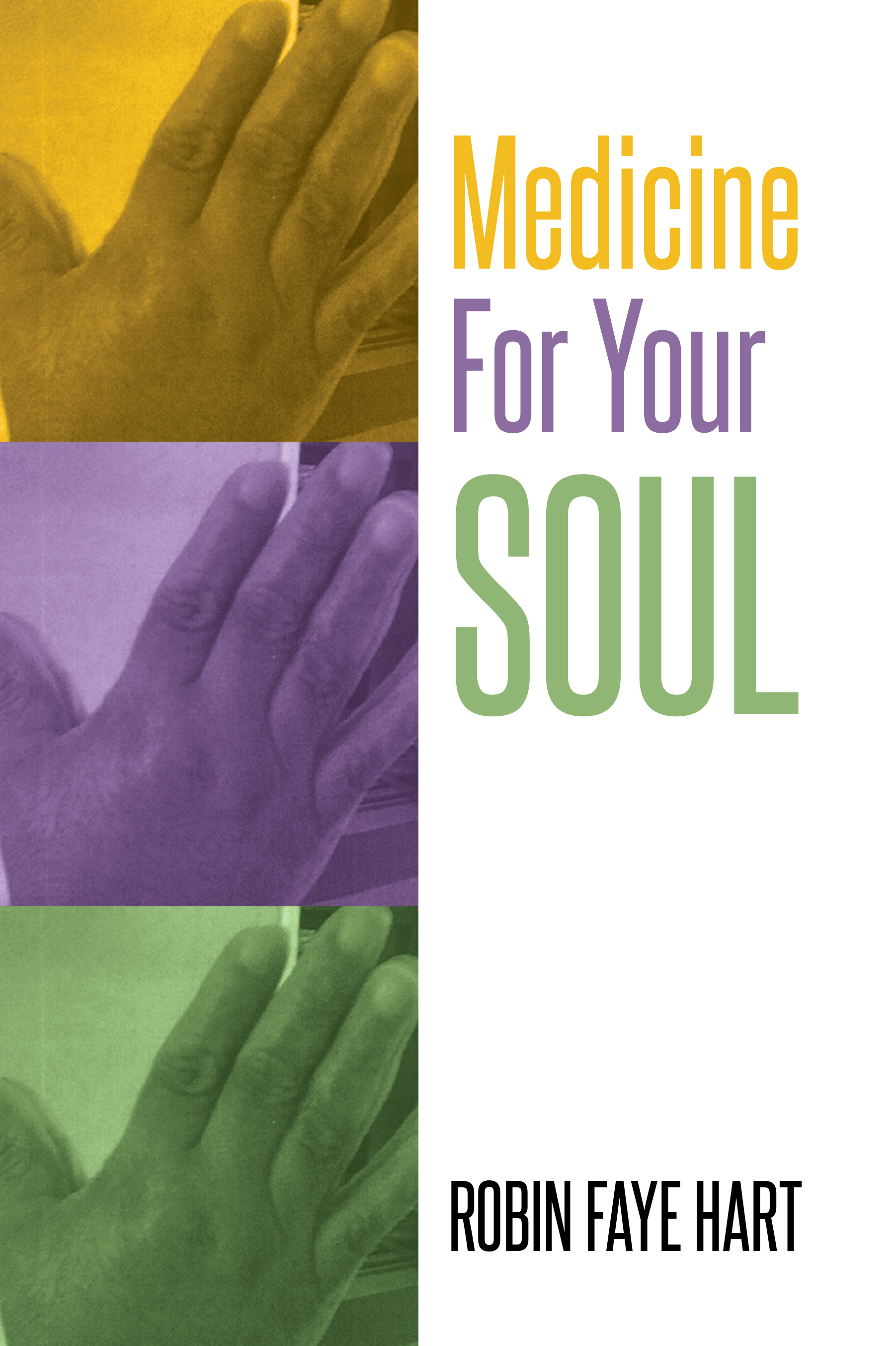 Medicine For Your Soul Cover Image