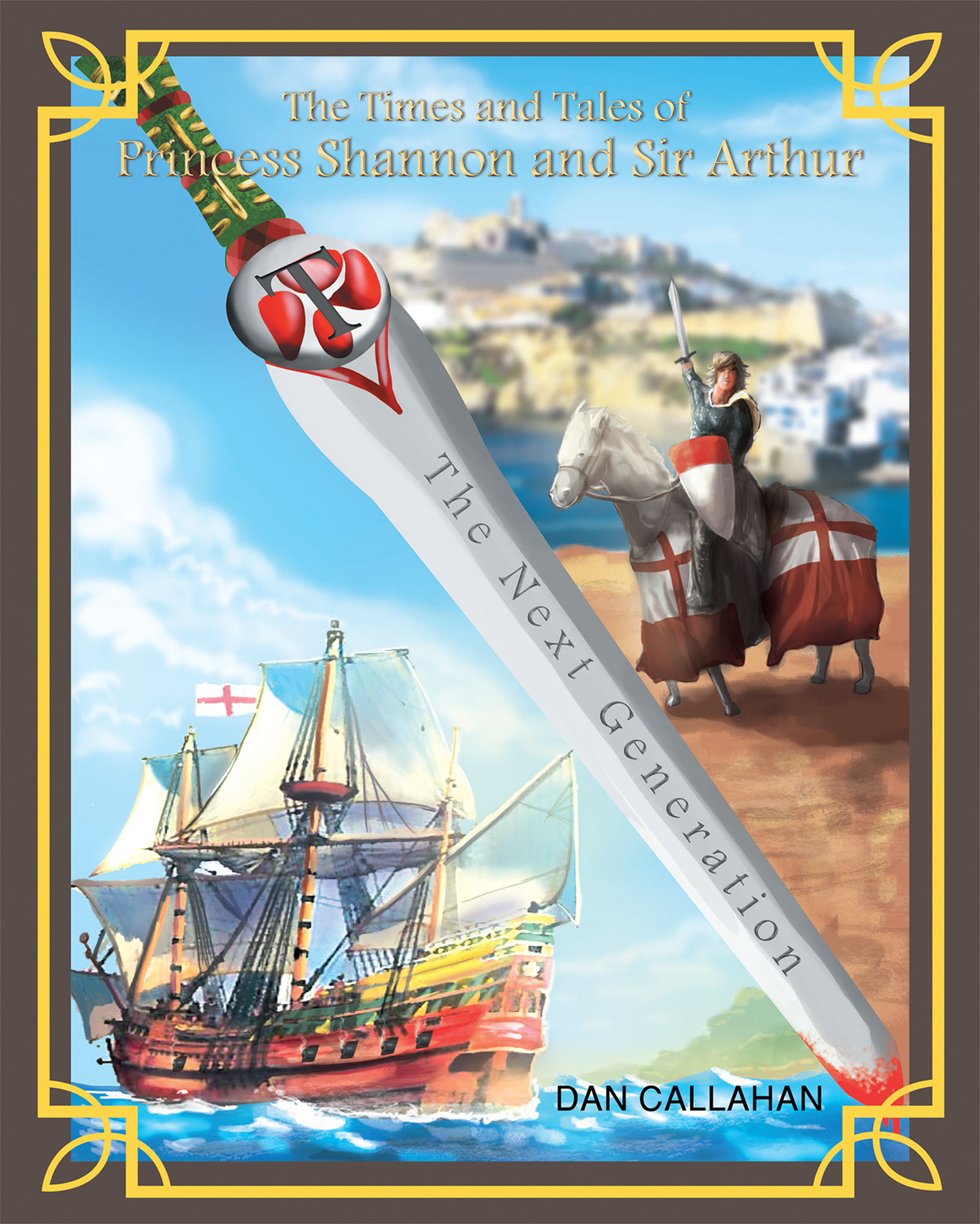 The Times & Tales of Princess Shannon & Sir Arthur Cover Image