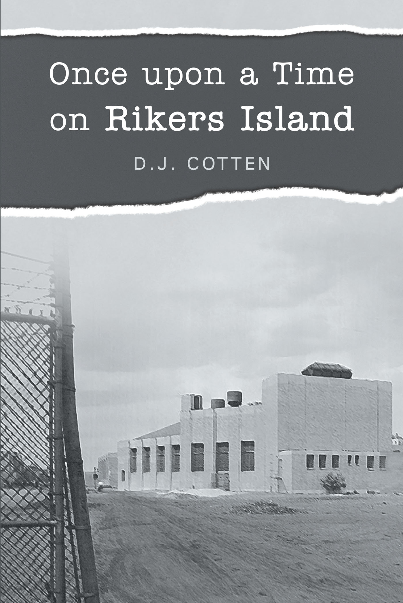 Once upon a Time on Rikers Island Cover Image