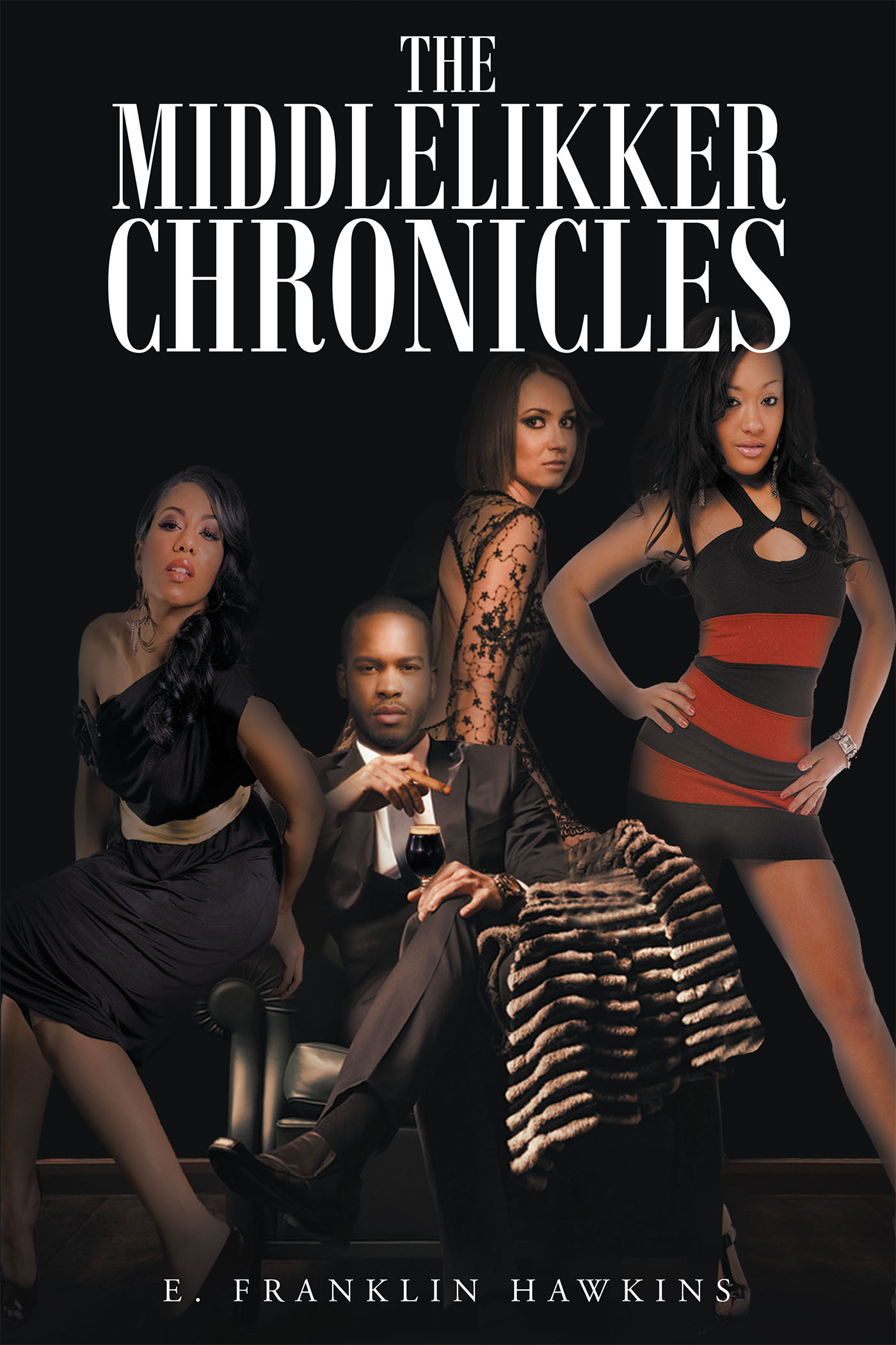 The Middle Likker Chronicles Cover Image