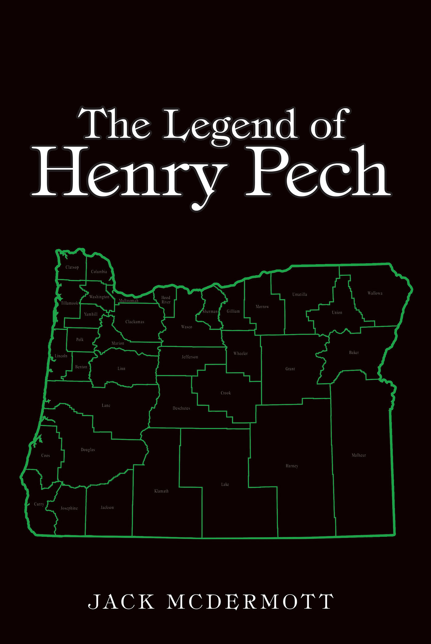 The Legend of Henry Pech Cover Image