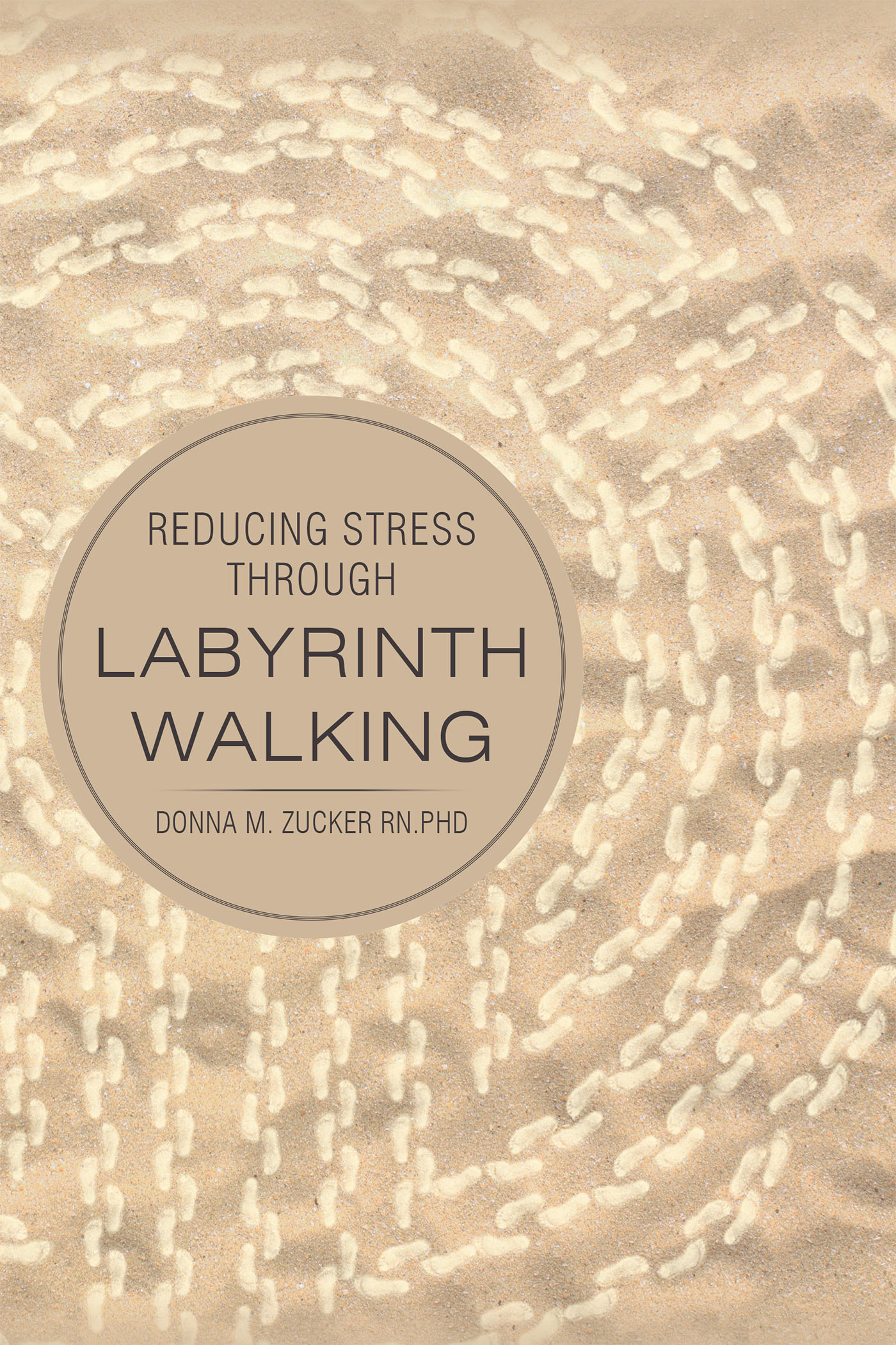 Reducing Stress Through Labyrinth Walking Cover Image