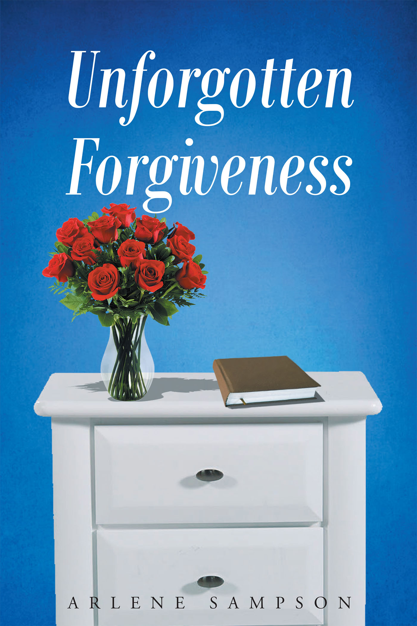 Unforgotten Forgiveness Cover Image
