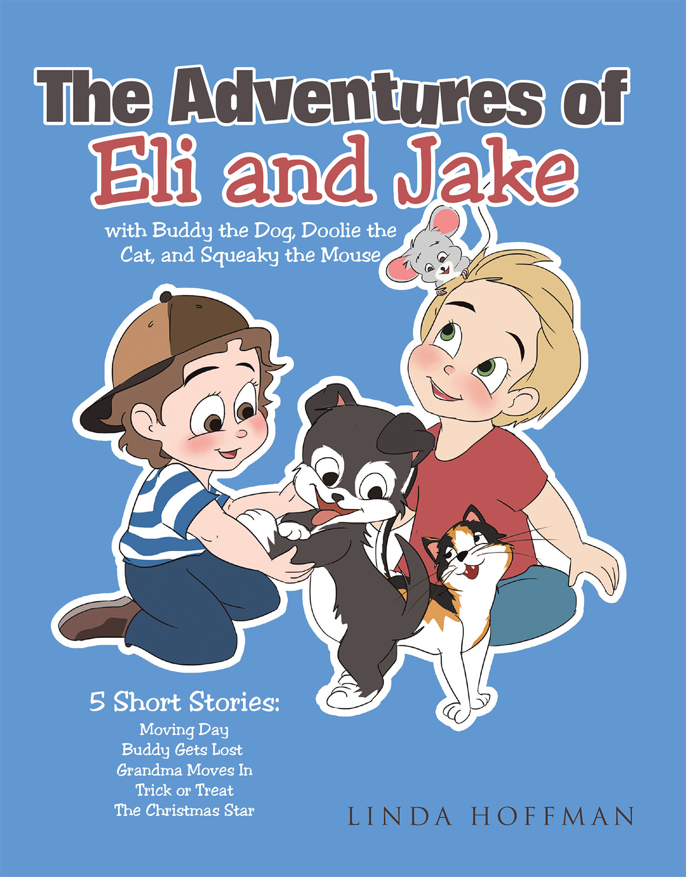 The Adventures of Eli and Jake Cover Image