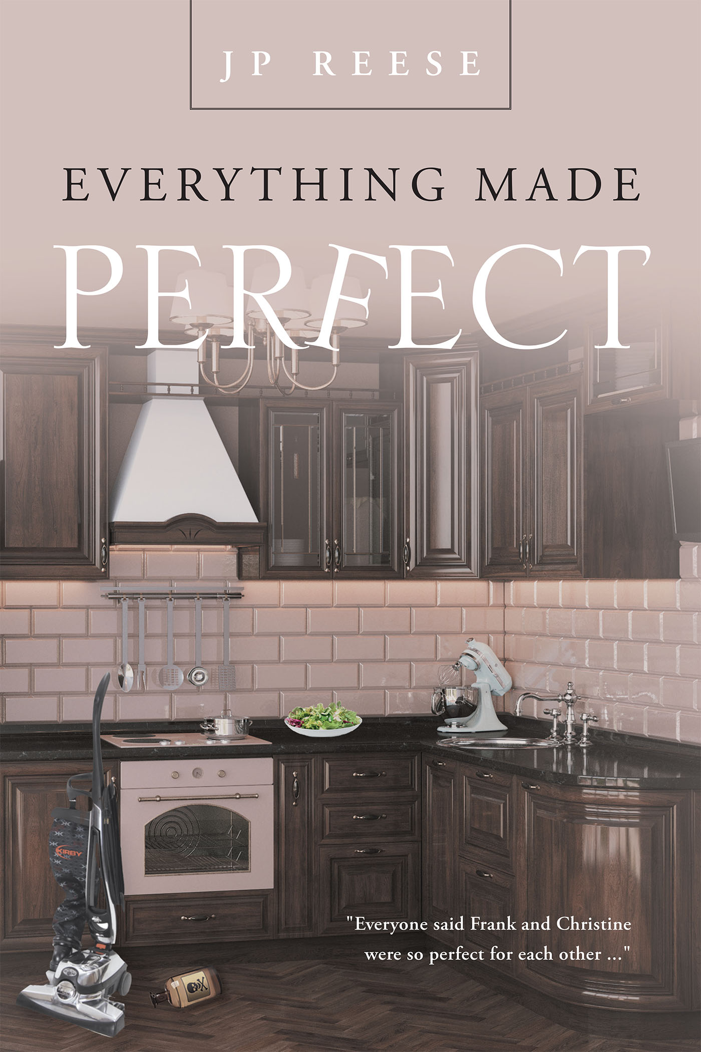 Everything Made Perfect Cover Image