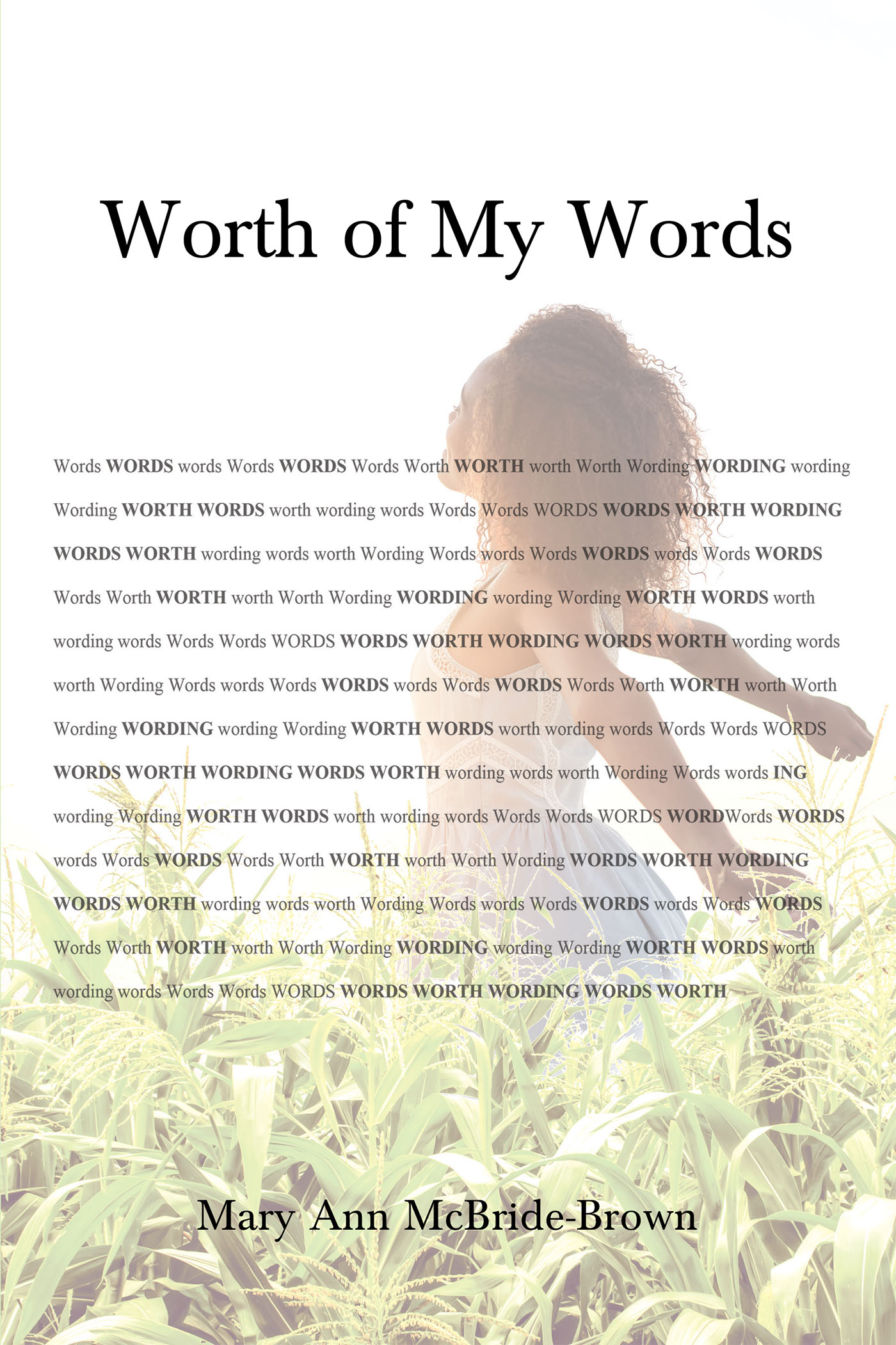 Worth of My Words Cover Image
