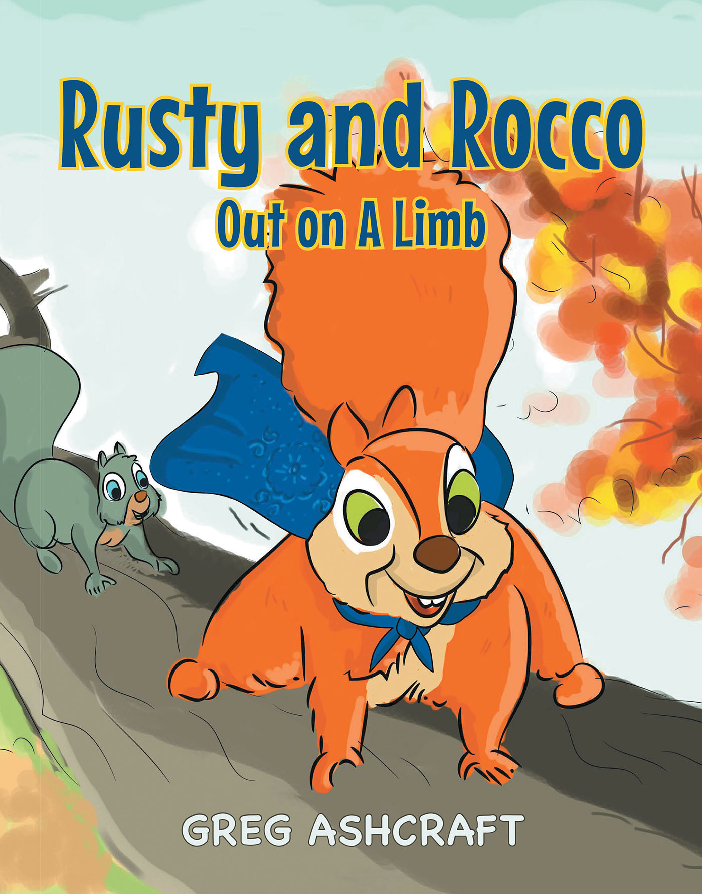Rusty and Rocco Out on A Limb Cover Image