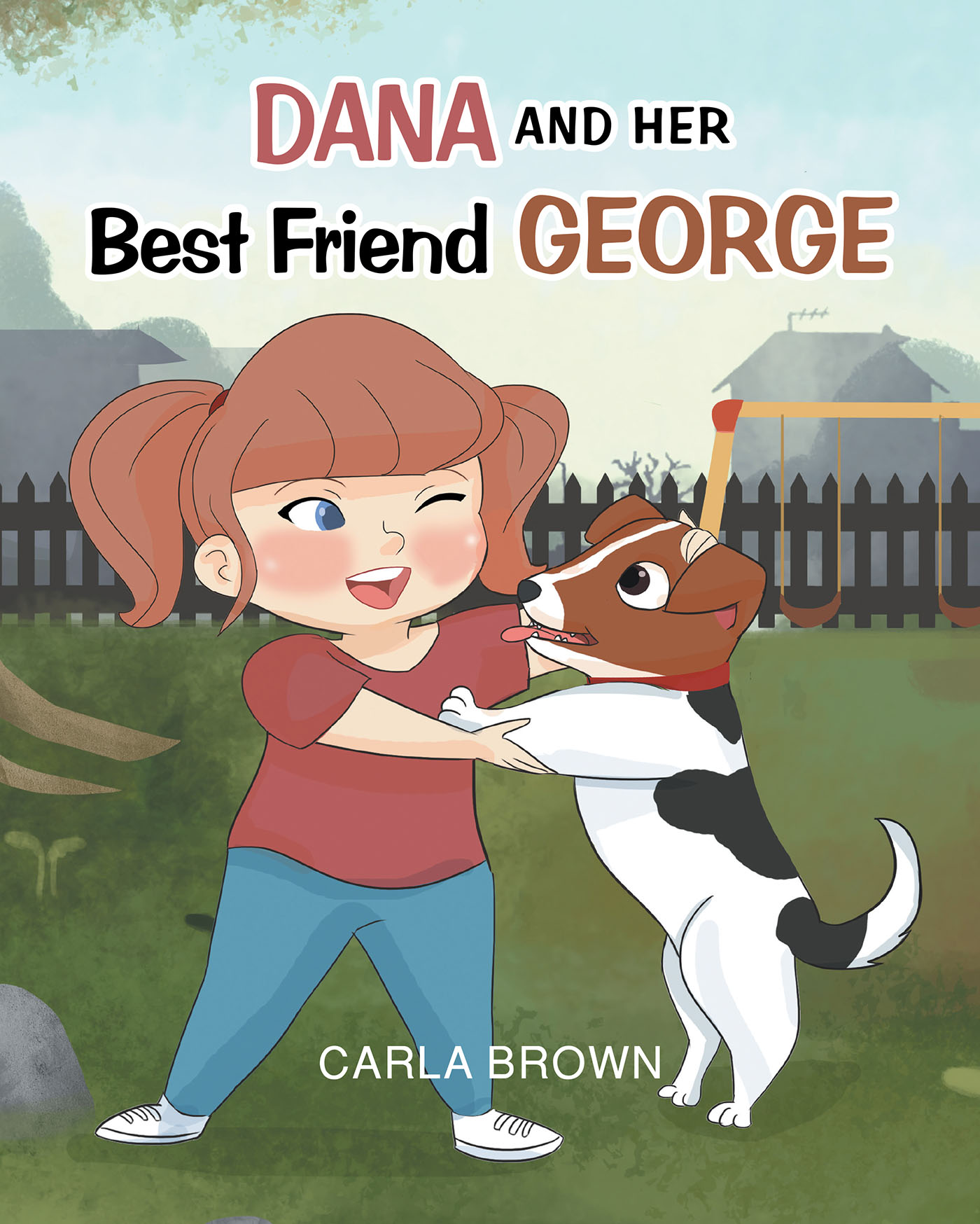 Dana and Her Best Friend George Cover Image