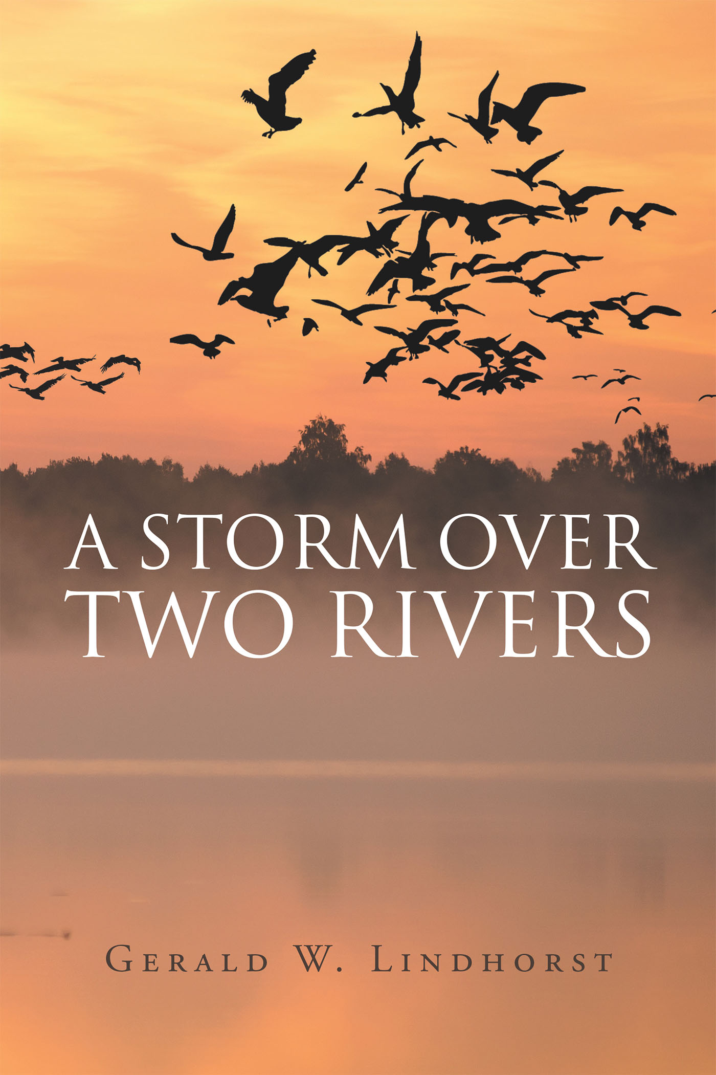 A Storm Over Two Rivers Cover Image