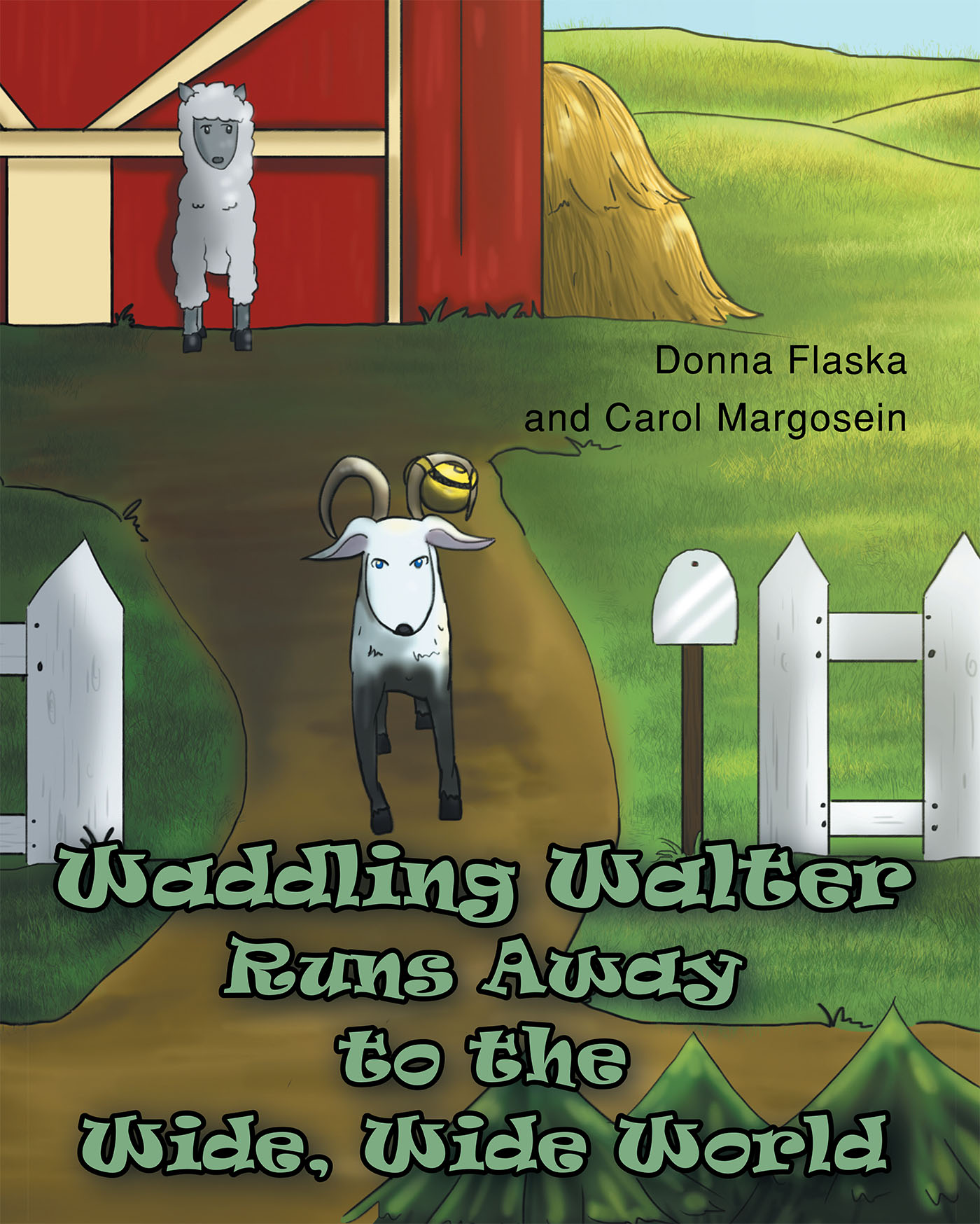 Waddling Walter Runs Away to the Wide, Wide World Cover Image