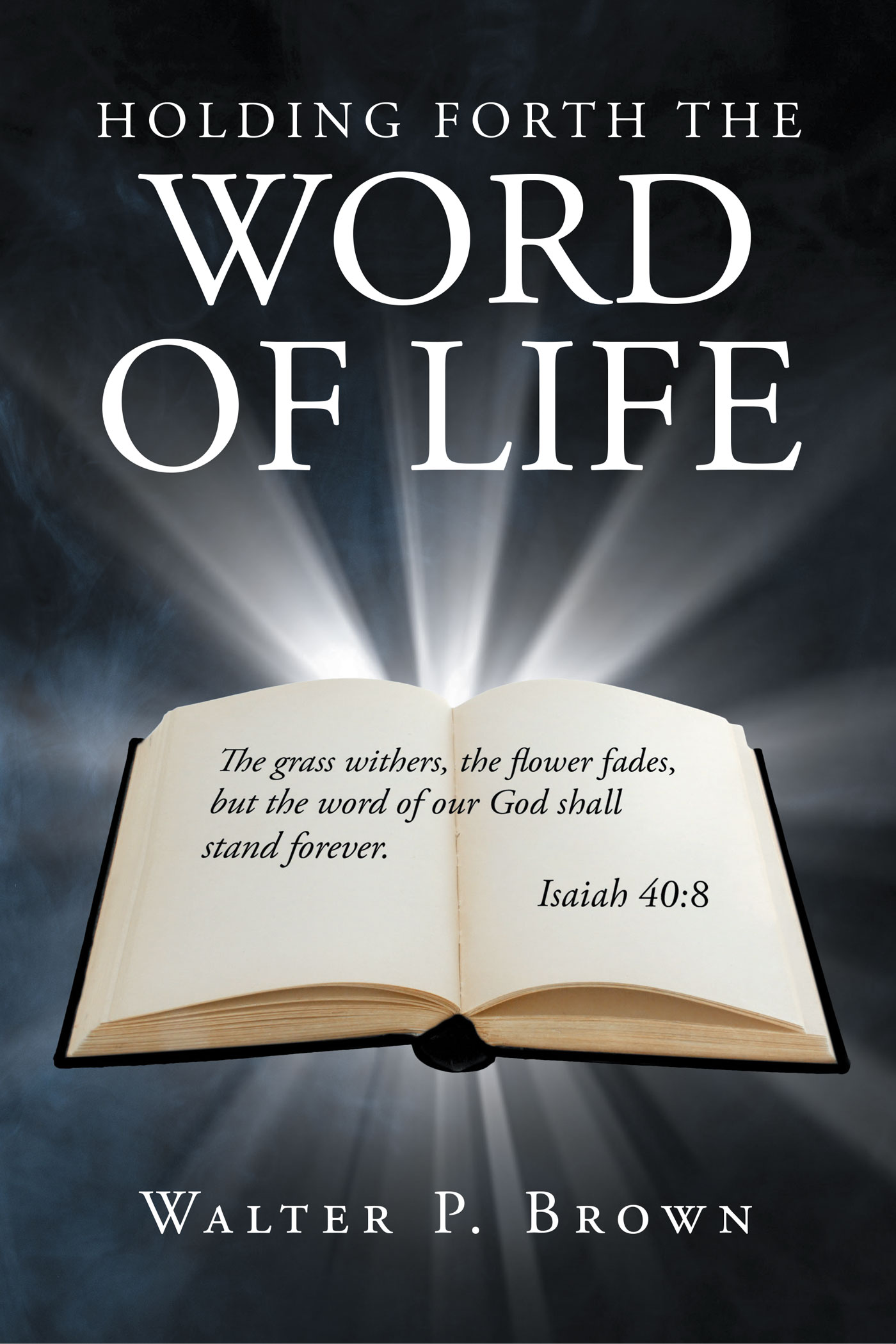 Holding Forth the Word of Life Cover Image