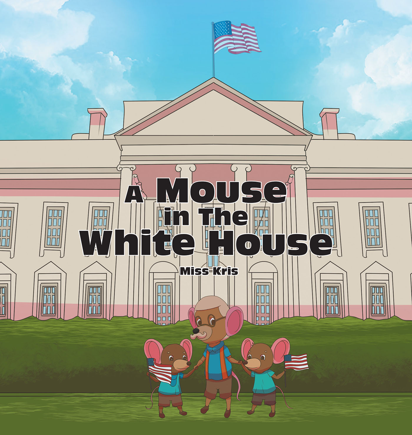 A Mouse in the White House Cover Image