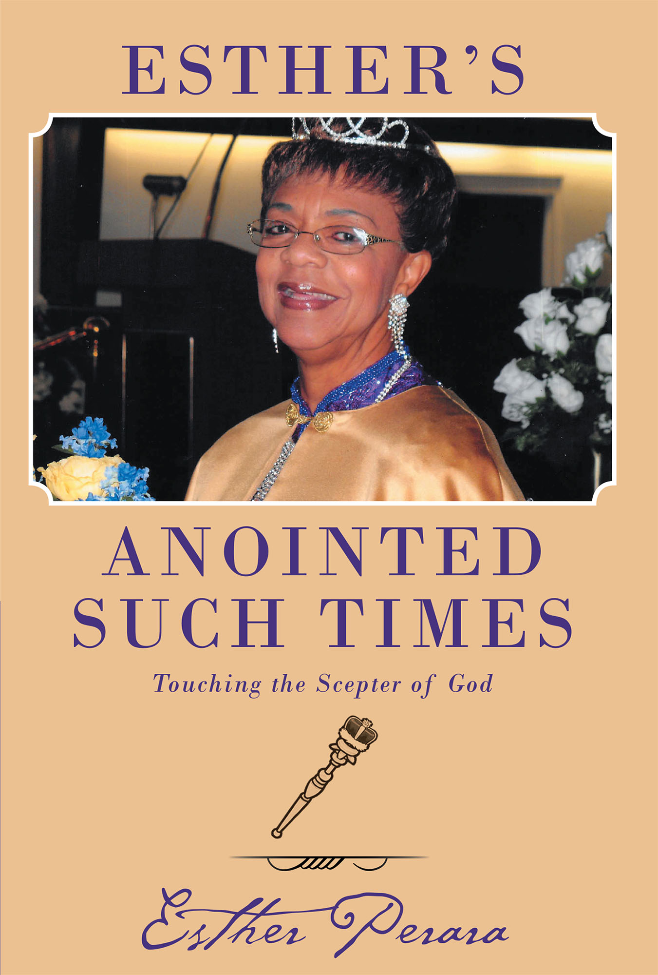 Esther's Anointed Such Times Cover Image