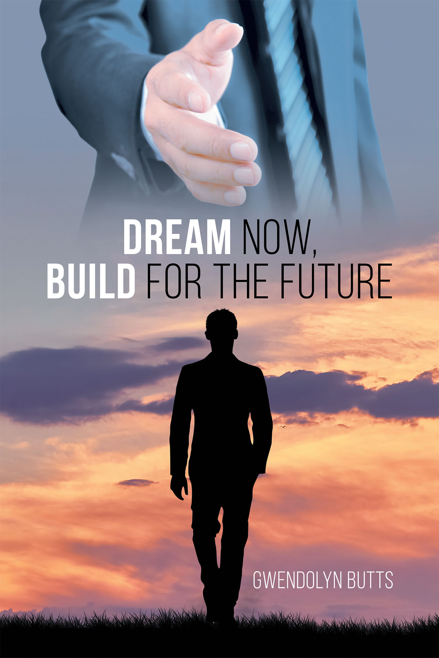 Dream Now, Build for the Future Cover Image