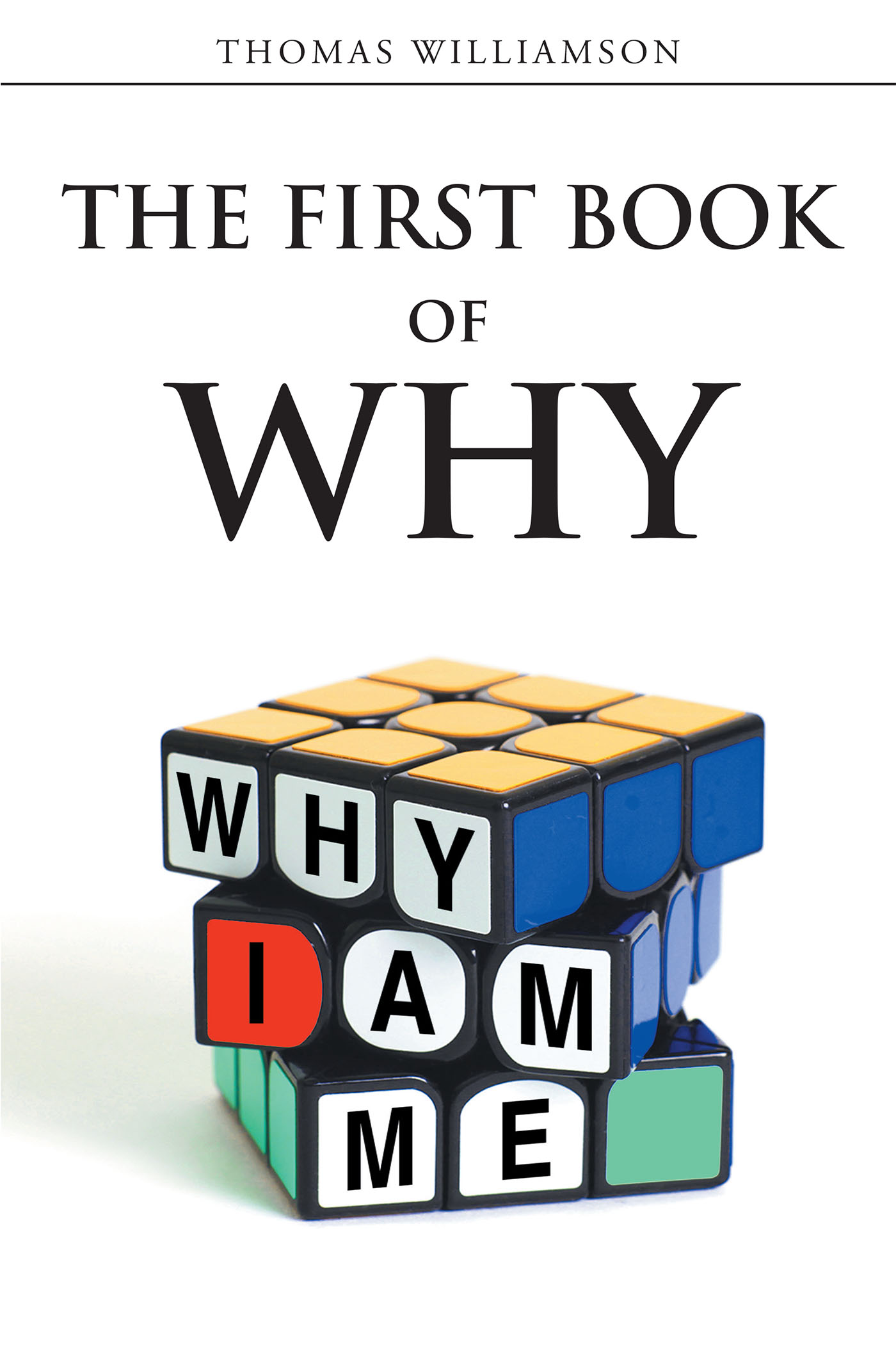 The First Book of Why - Why I Am Me! Cover Image