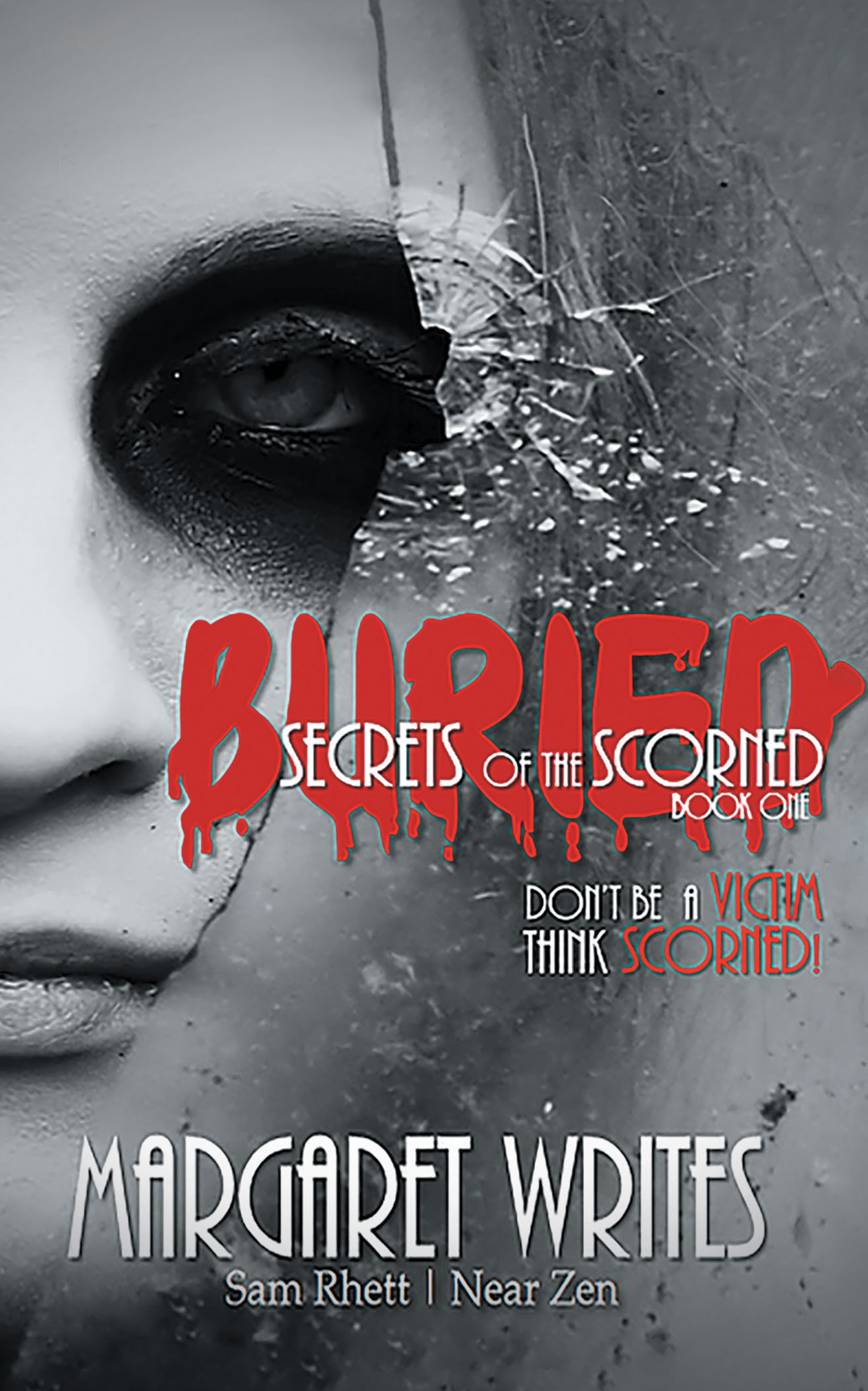 Buried Secrets of the Scorned Cover Image
