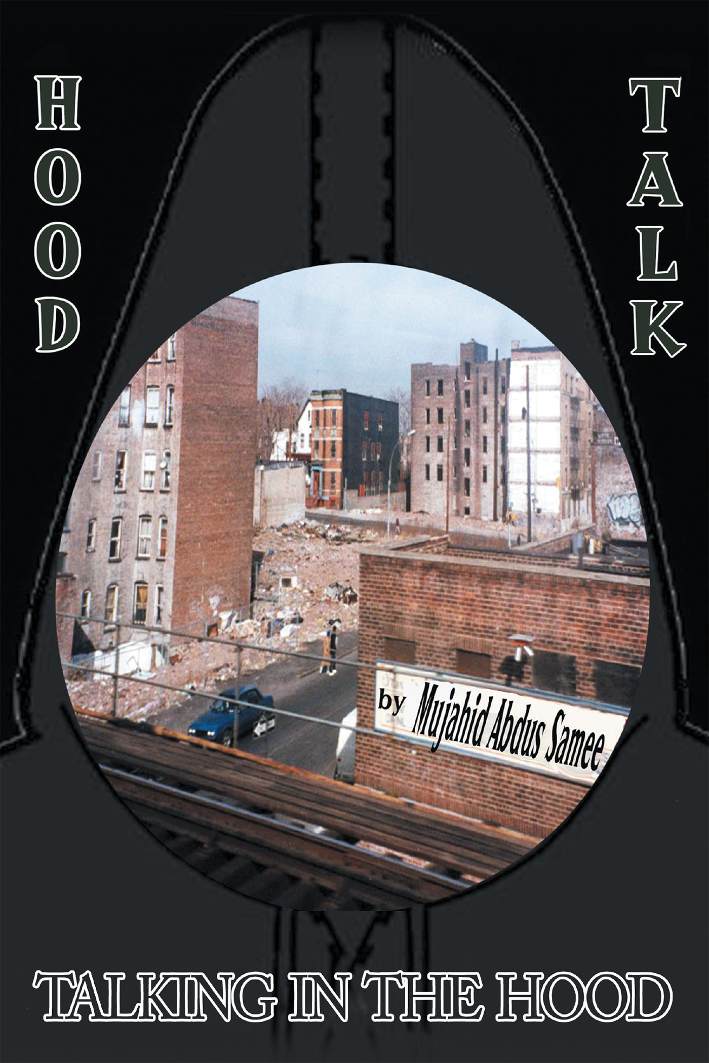 Hood Talk, Talking in the Hood Cover Image