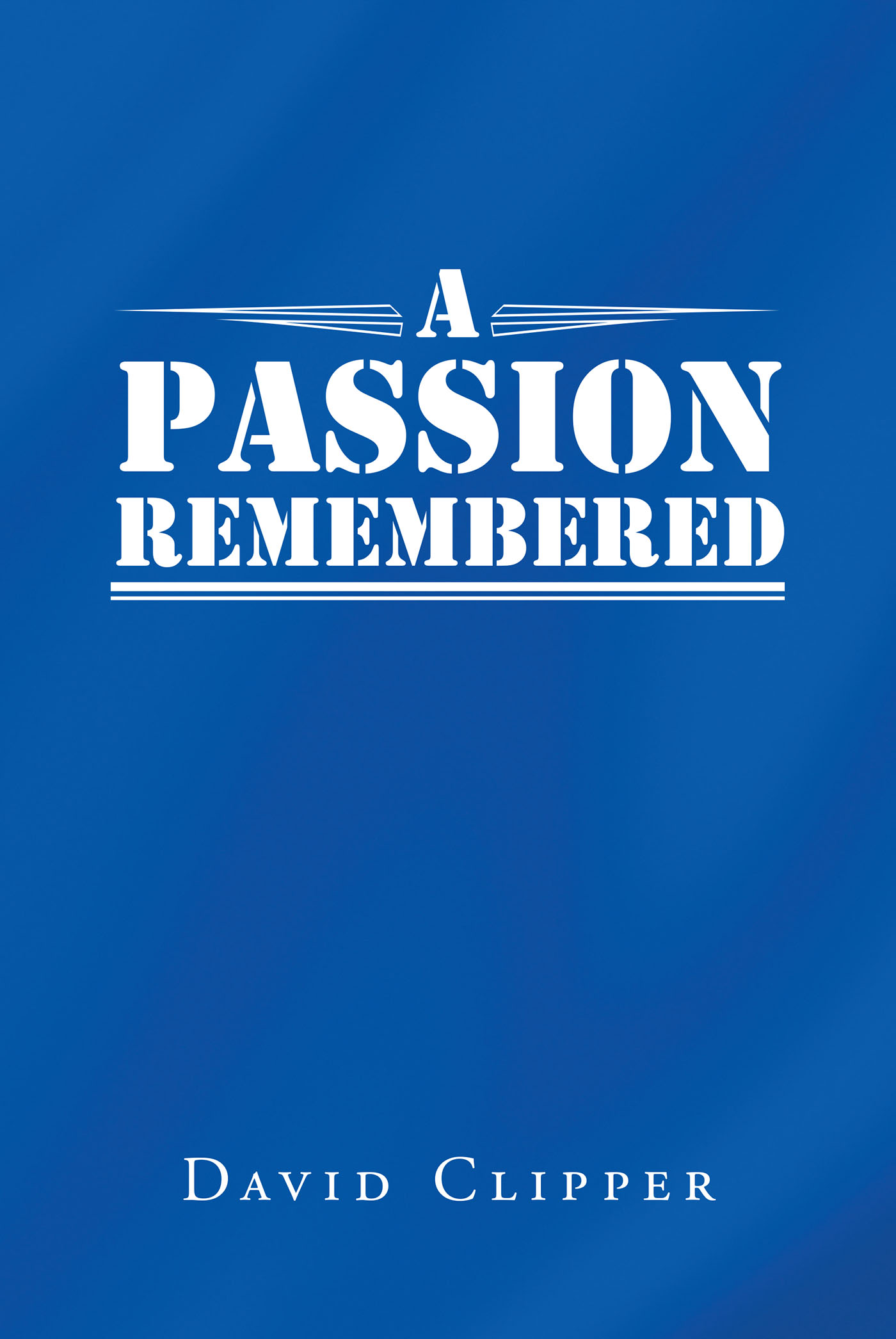 A Passion Remembered Cover Image